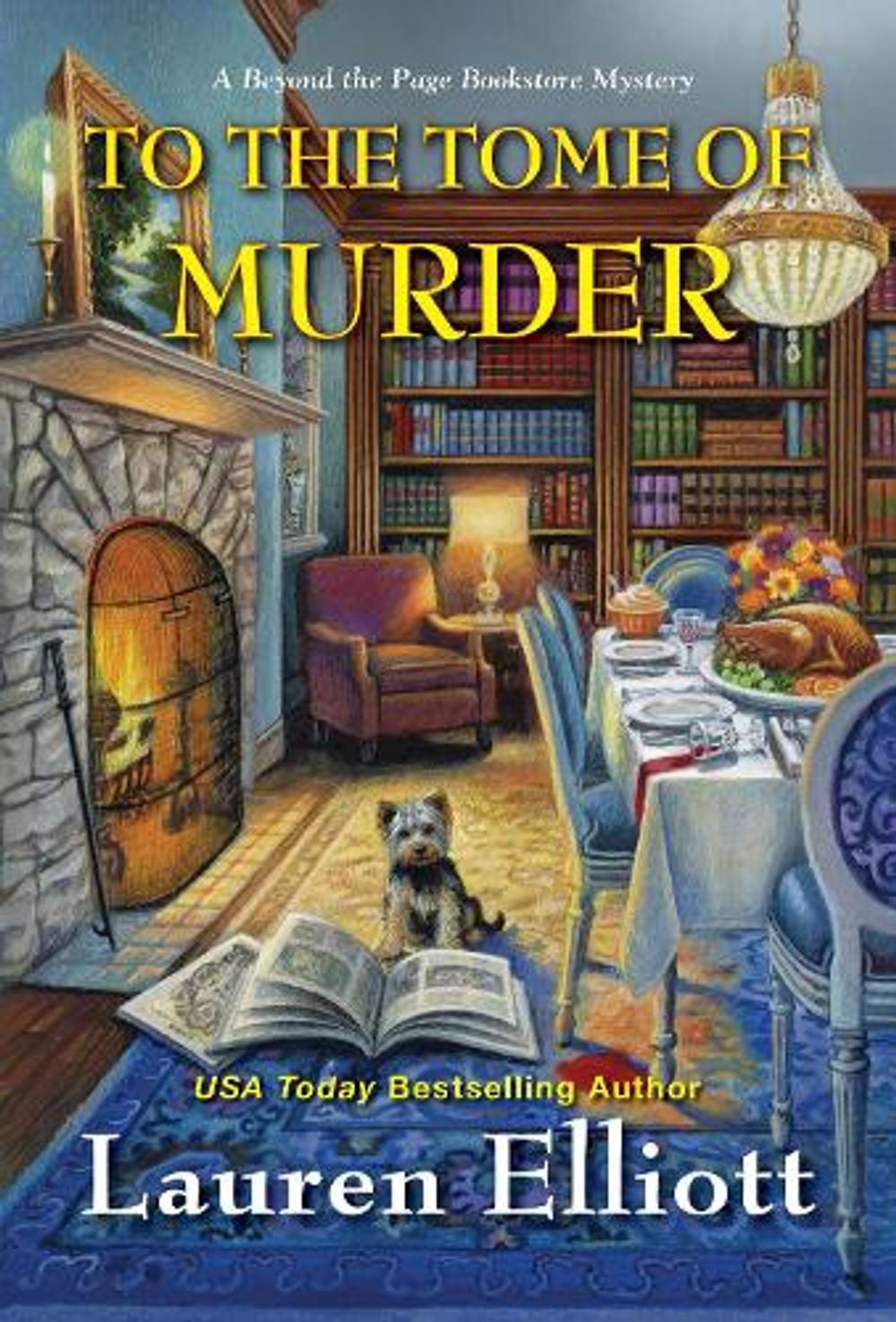 To the Tome of Murder by Lauren Elliott - ISBN: 9781496735126