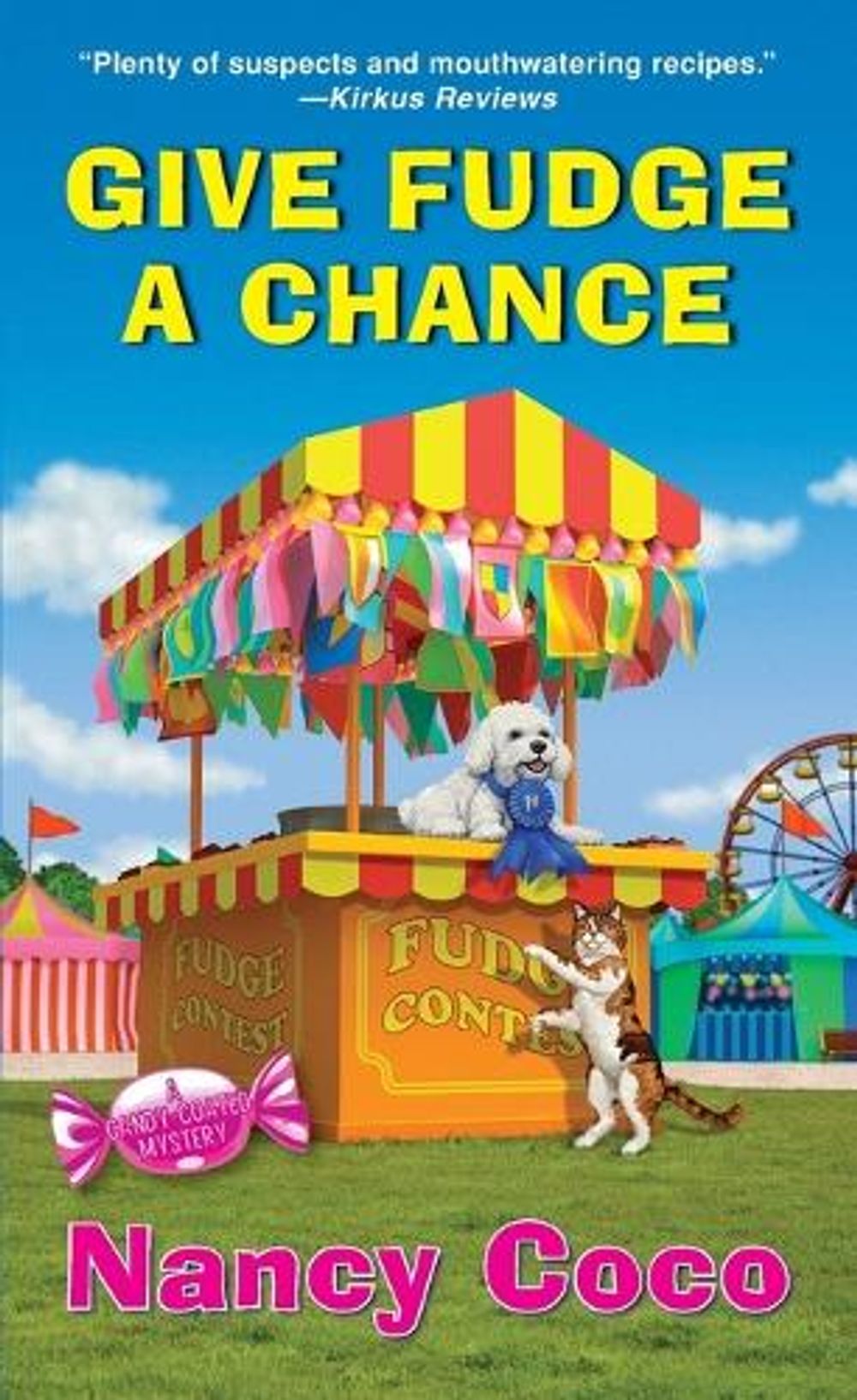 Give Fudge a Chance by Nancy Coco - ISBN: 9781496735553