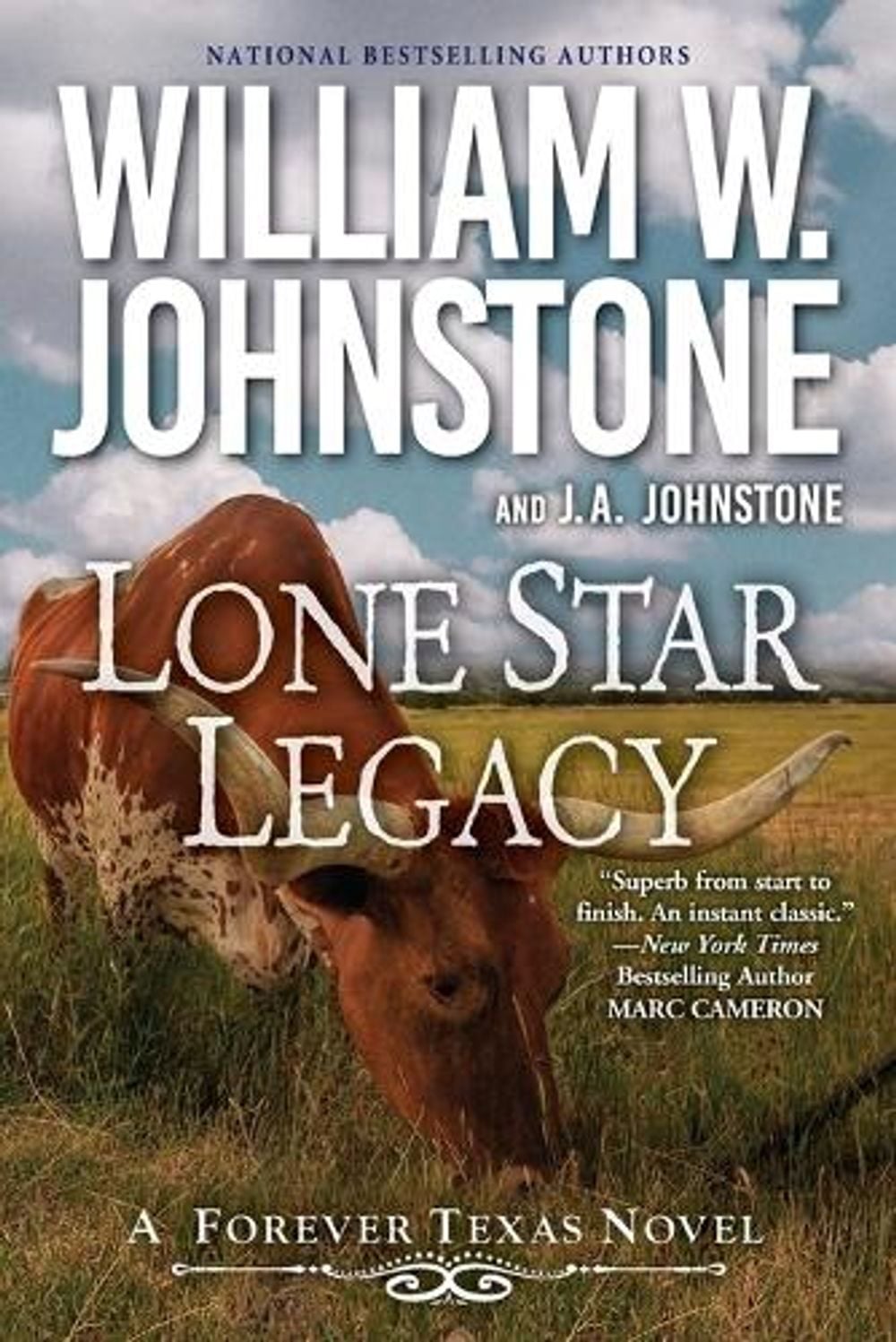 Lone Star Legacy by William W. Johnstone - ISBN: 9781496735904