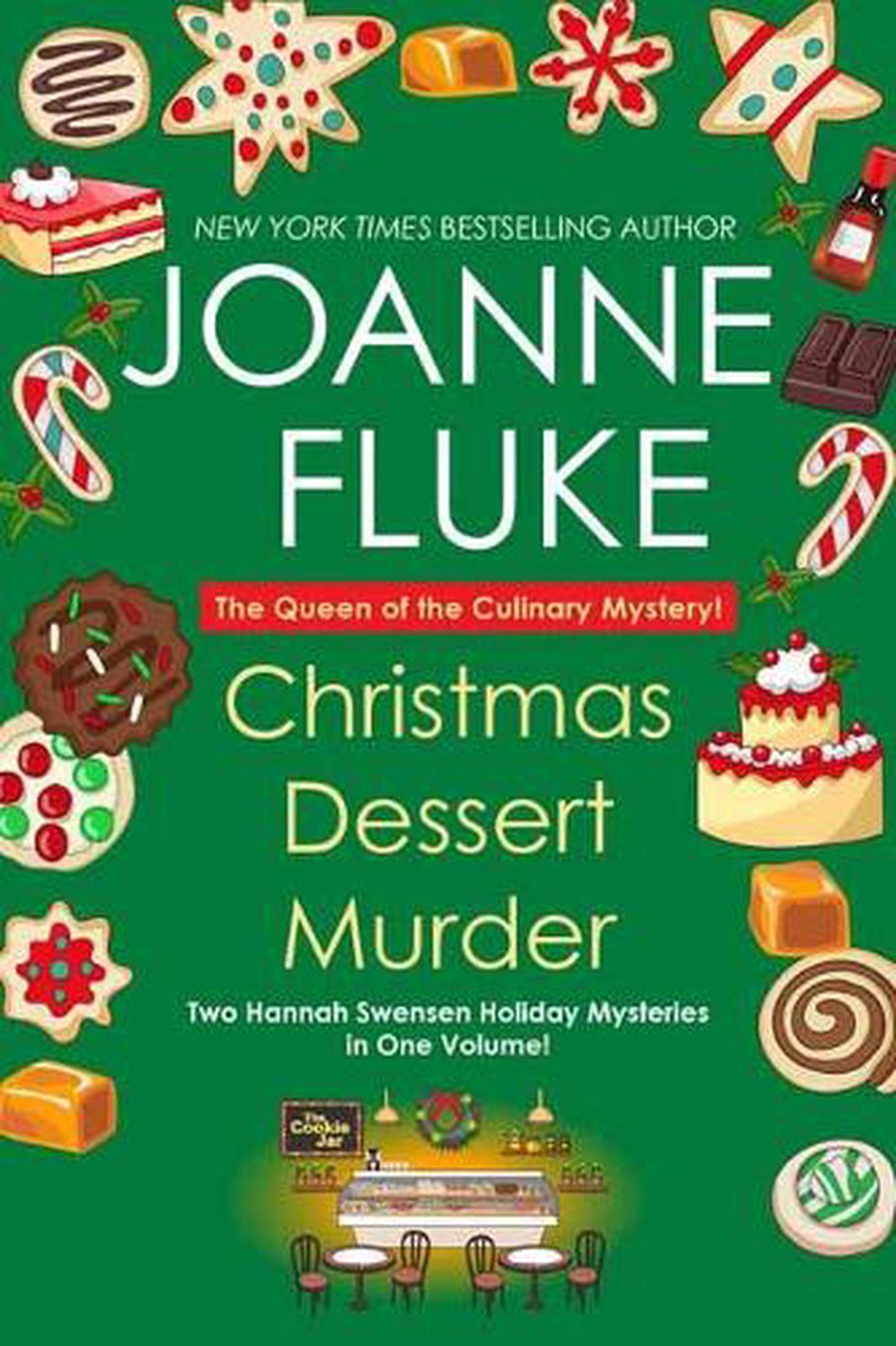 Christmas Dessert Murder by Joanne Fluke - ISBN: 9781496736062