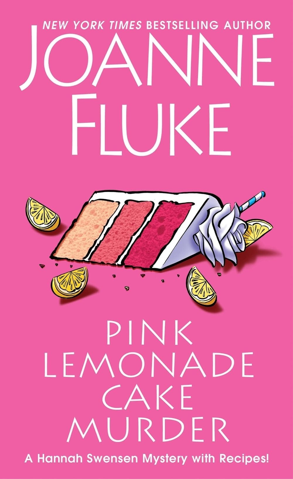 Pink Lemonade Cake Murder by Joanne Fluke - ISBN: 9781496736123