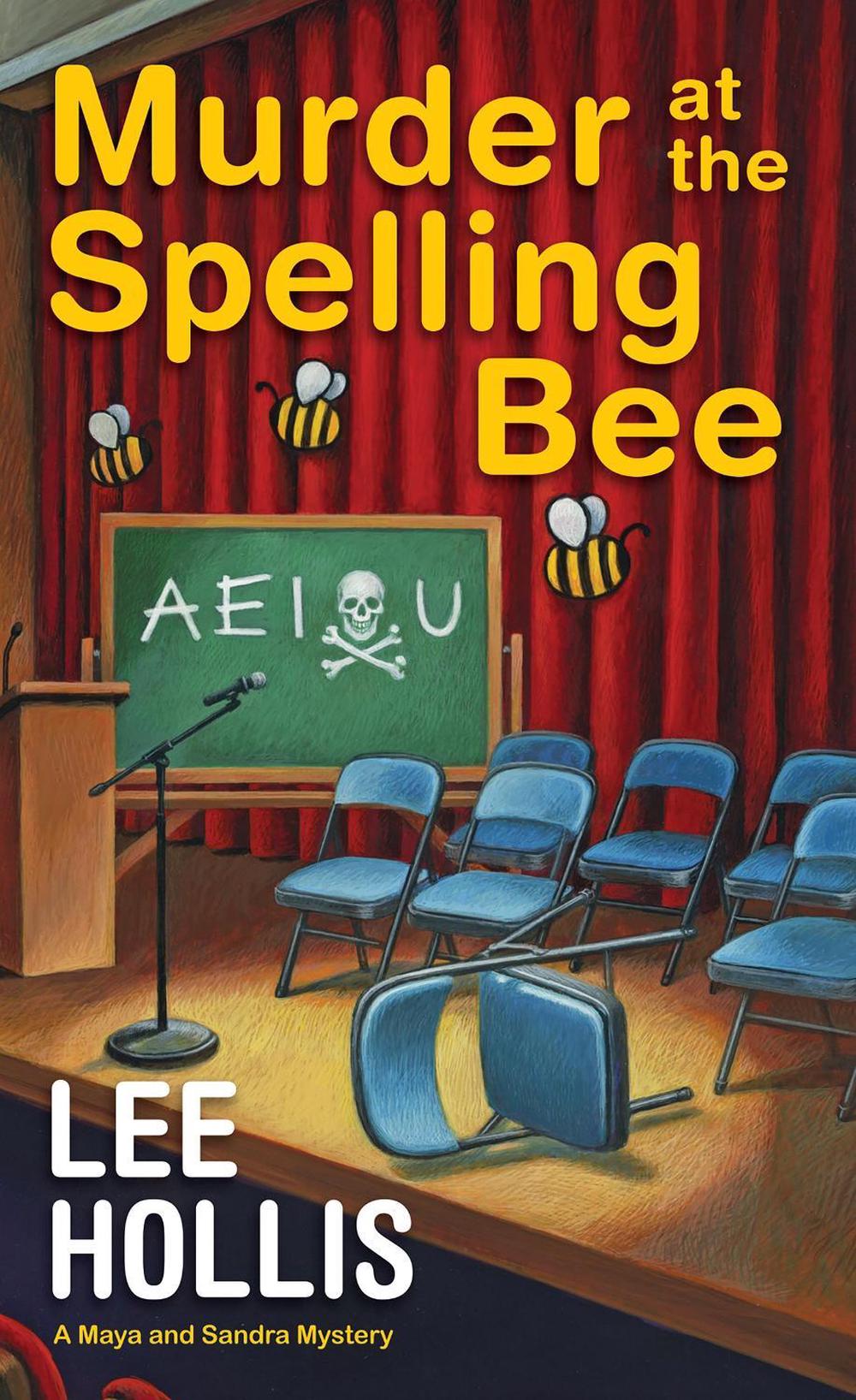 Murder at the Spelling Bee by Lee Hollis - ISBN: 9781496736550