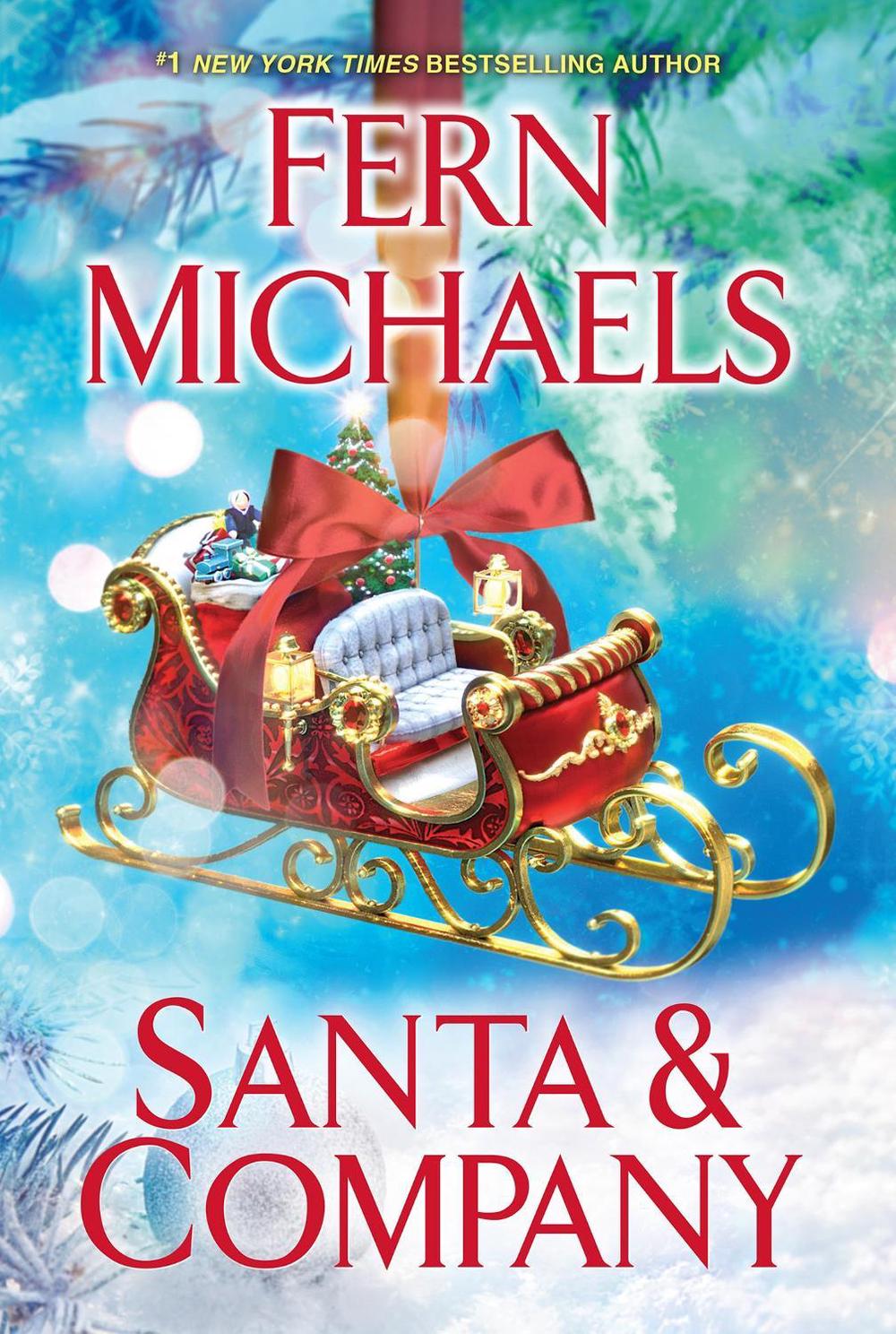 Santa and Company by Fern Michaels - ISBN: 9781496737168