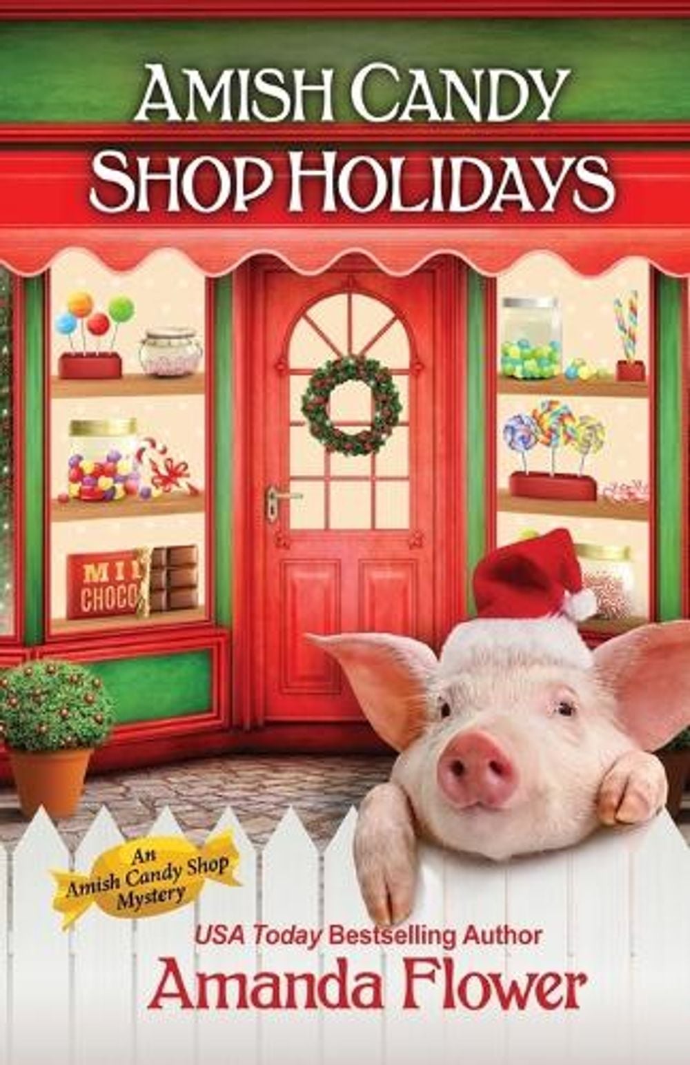 Amish Candy Shop Holidays by Amanda Flower - ISBN: 9781496737366