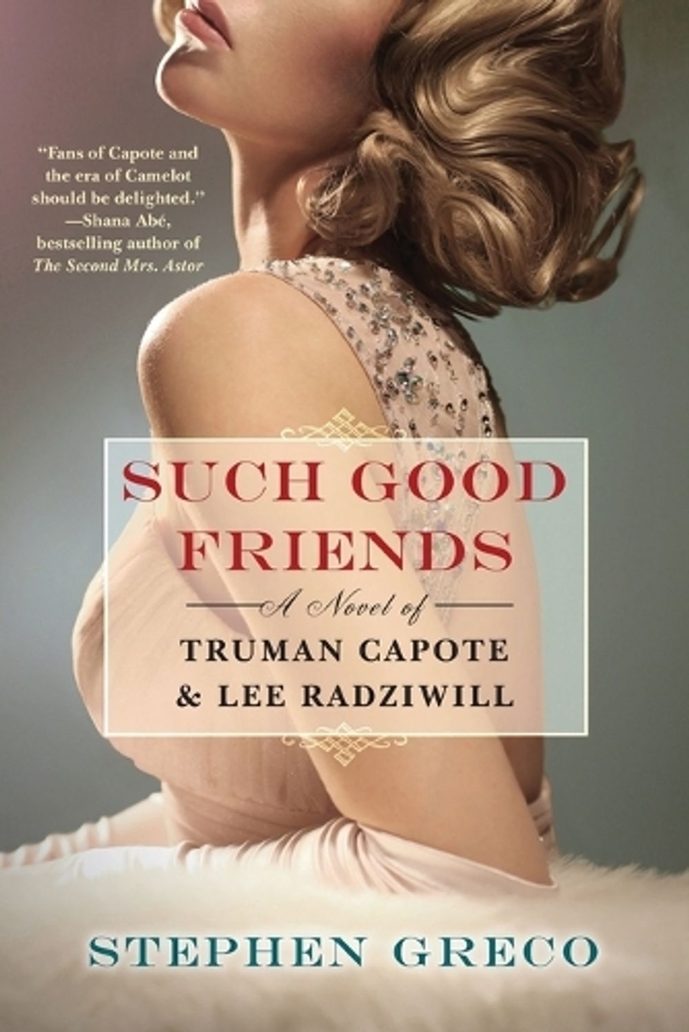 Such Good Friends by Stephen Greco - ISBN: 9781496737441