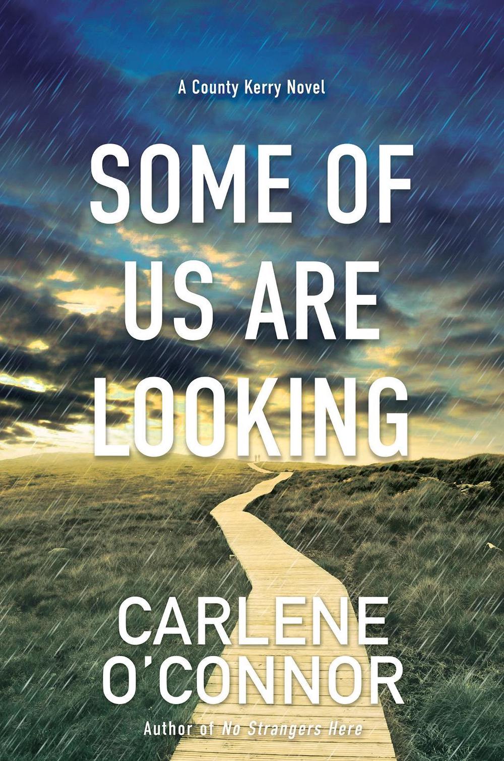 Some of Us Are Looking by Carlene O'Connor - ISBN: 9781496737557