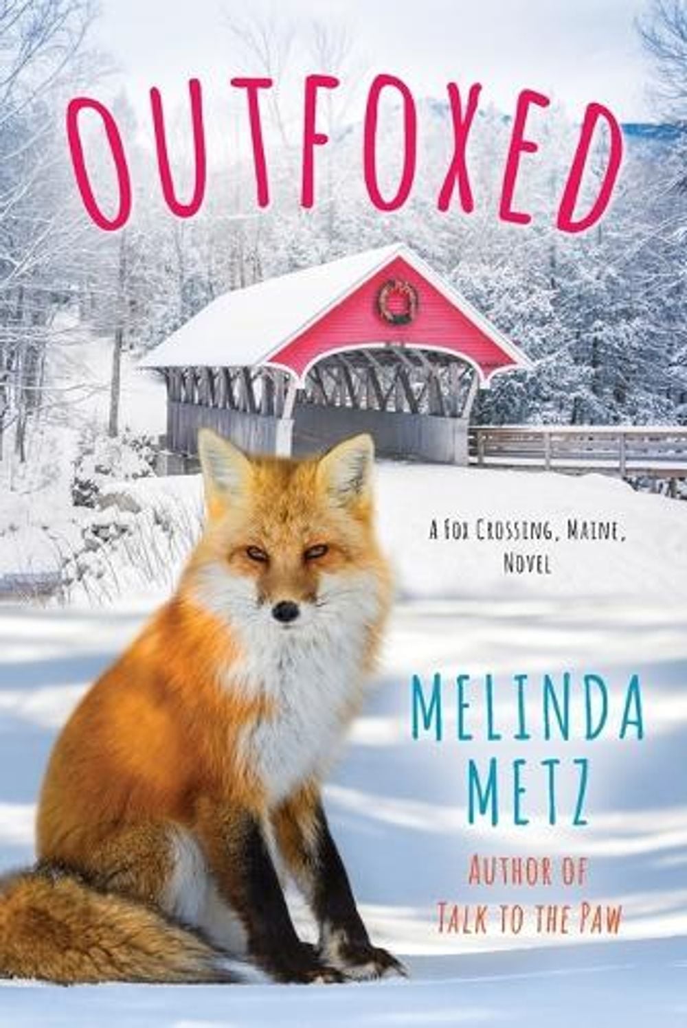 Outfoxed by Melinda Metz - ISBN: 9781496737779