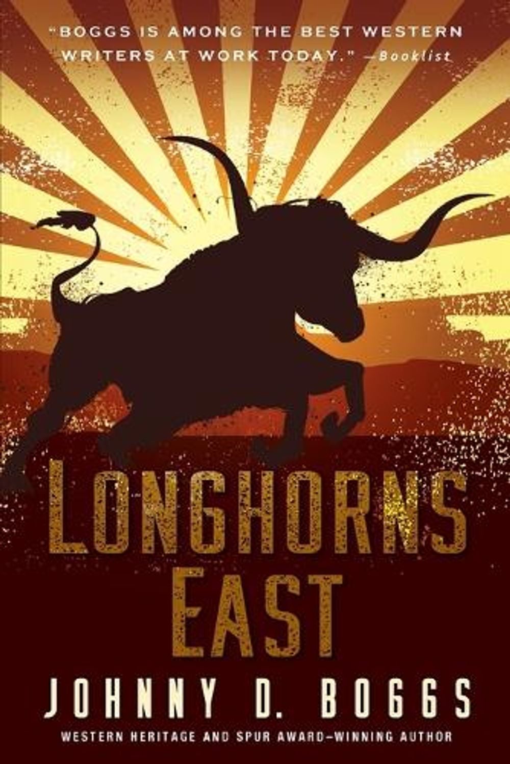 Longhorns East by Johnny D. Boggs - ISBN: 9781496738301