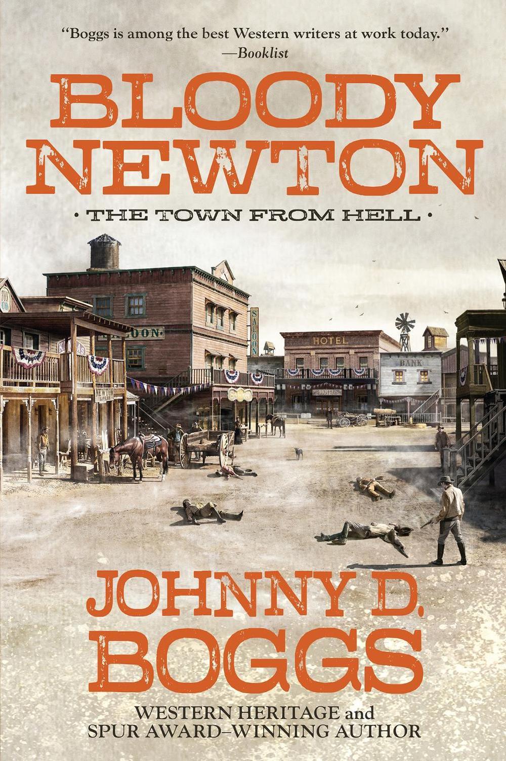 Bloody Newton by Johnny D. Boggs - ISBN: 9781496738318