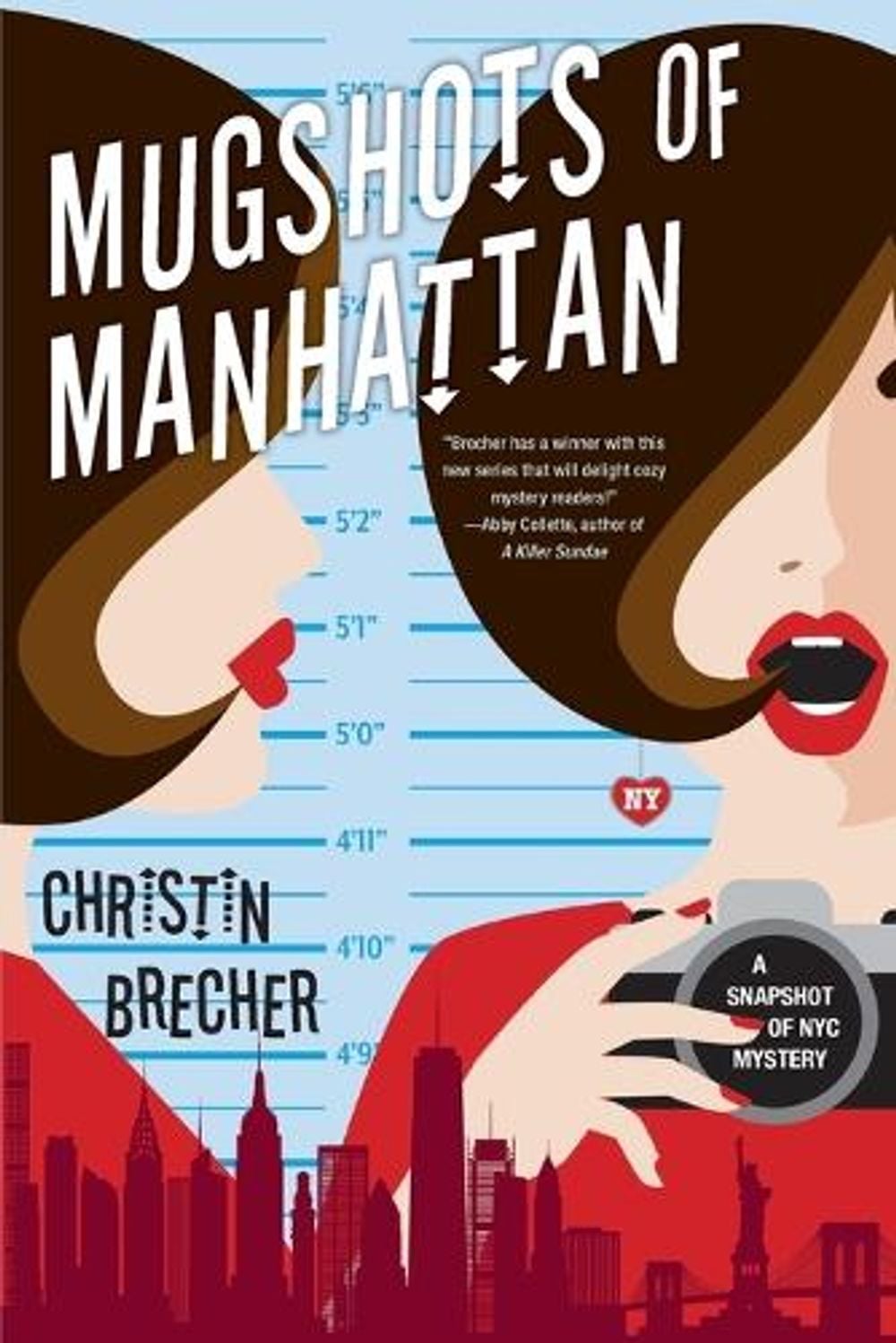 Mugshots of Manhattan by Christin Brecher - ISBN: 9781496738837