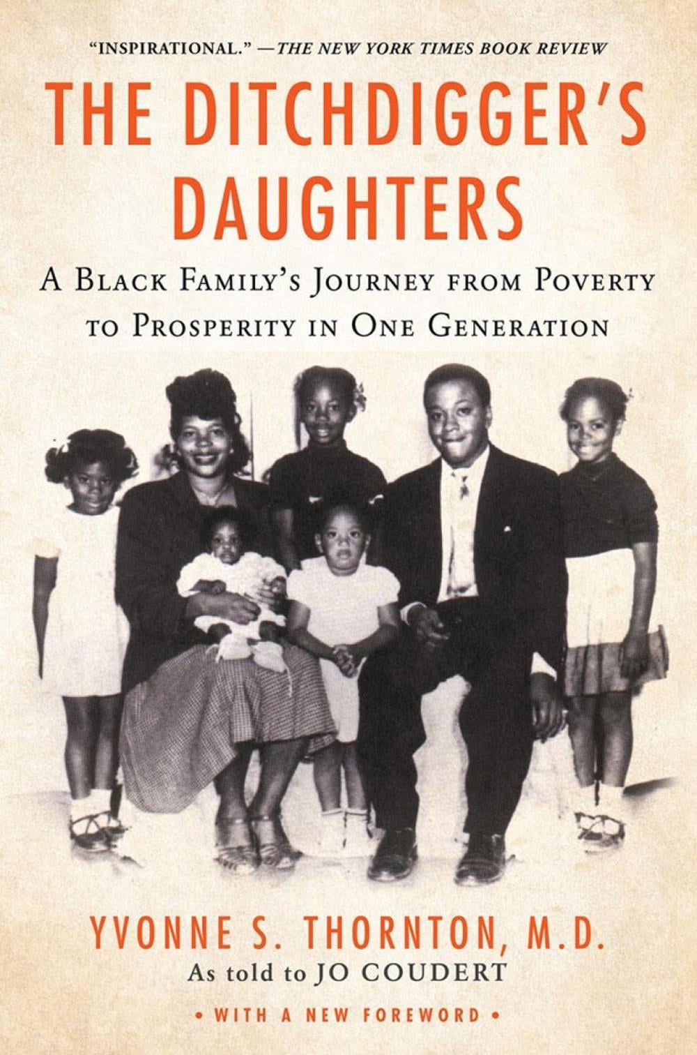 The Ditchdigger's Daughters by Yvonne S. Thornton - ISBN: 9781496739193