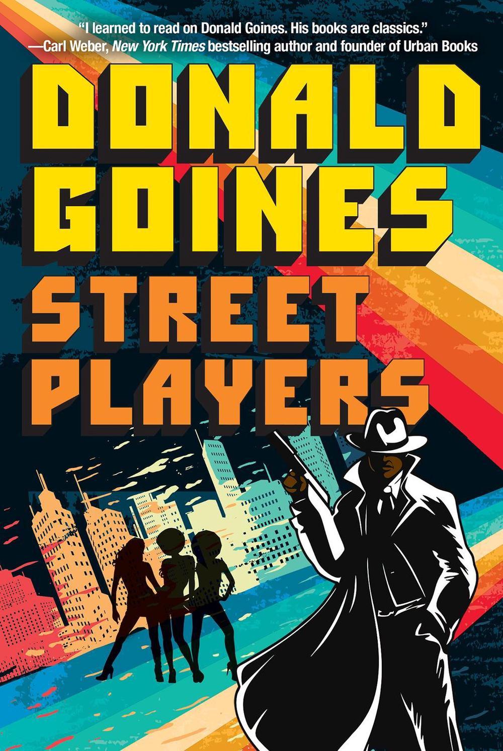 Street Players by Donald Goines - ISBN: 9781496739360
