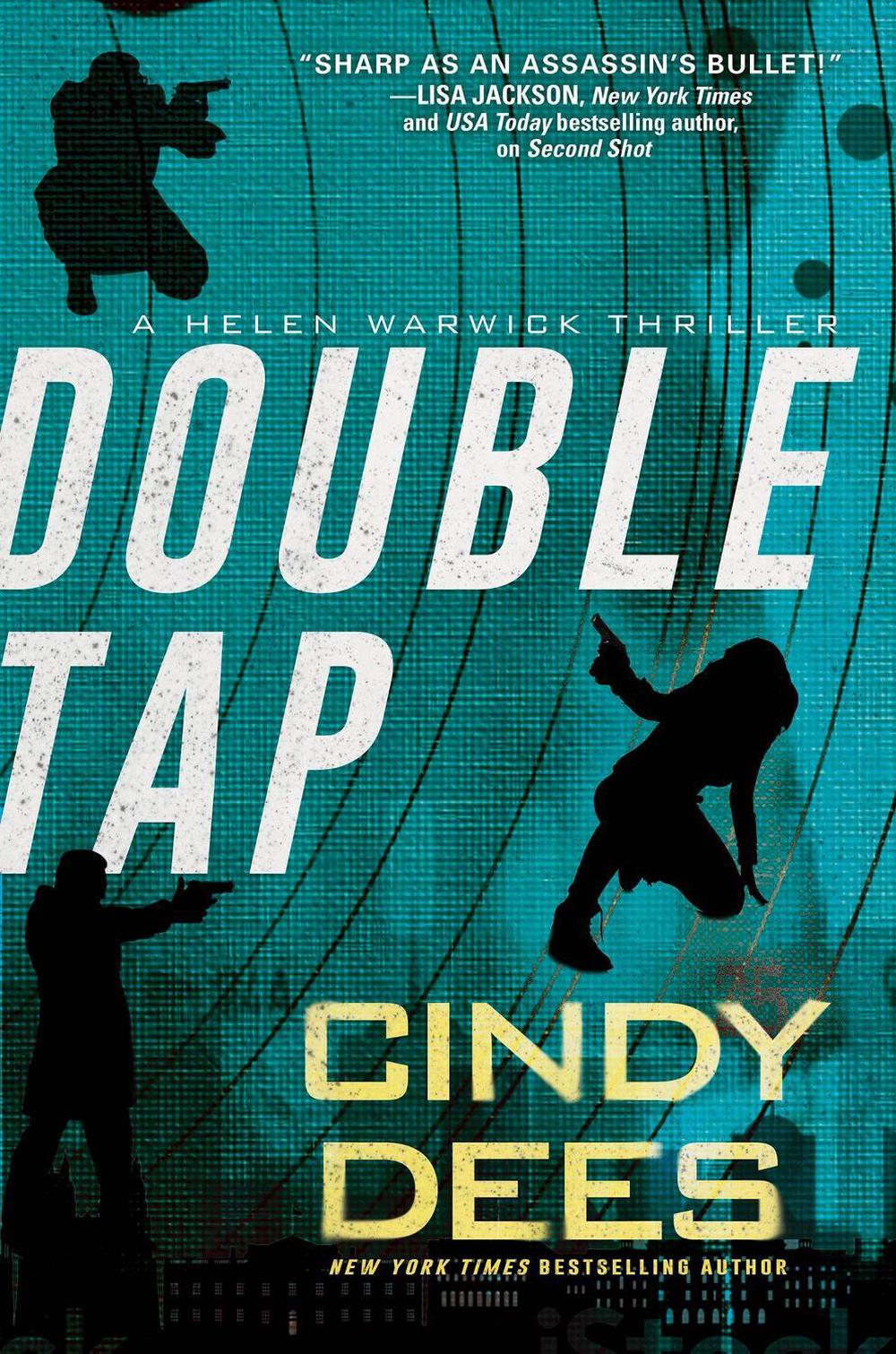 Double Tap by Cindy Dees - ISBN: 9781496739780