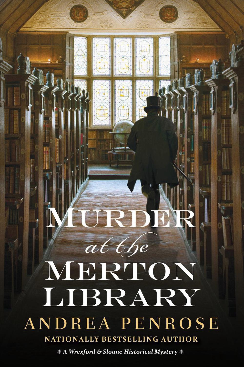 Murder at the Merton Library by Andrea Penrose - ISBN: 9781496739940