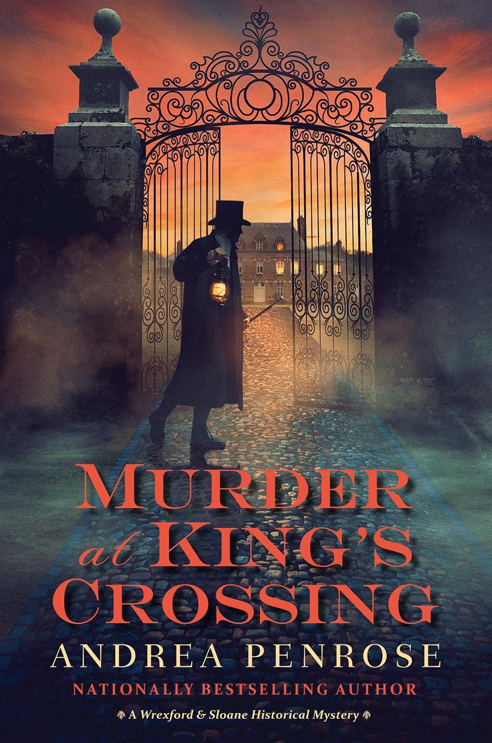 Murder at King’s Crossing by Andrea Penrose - ISBN: 9781496739964