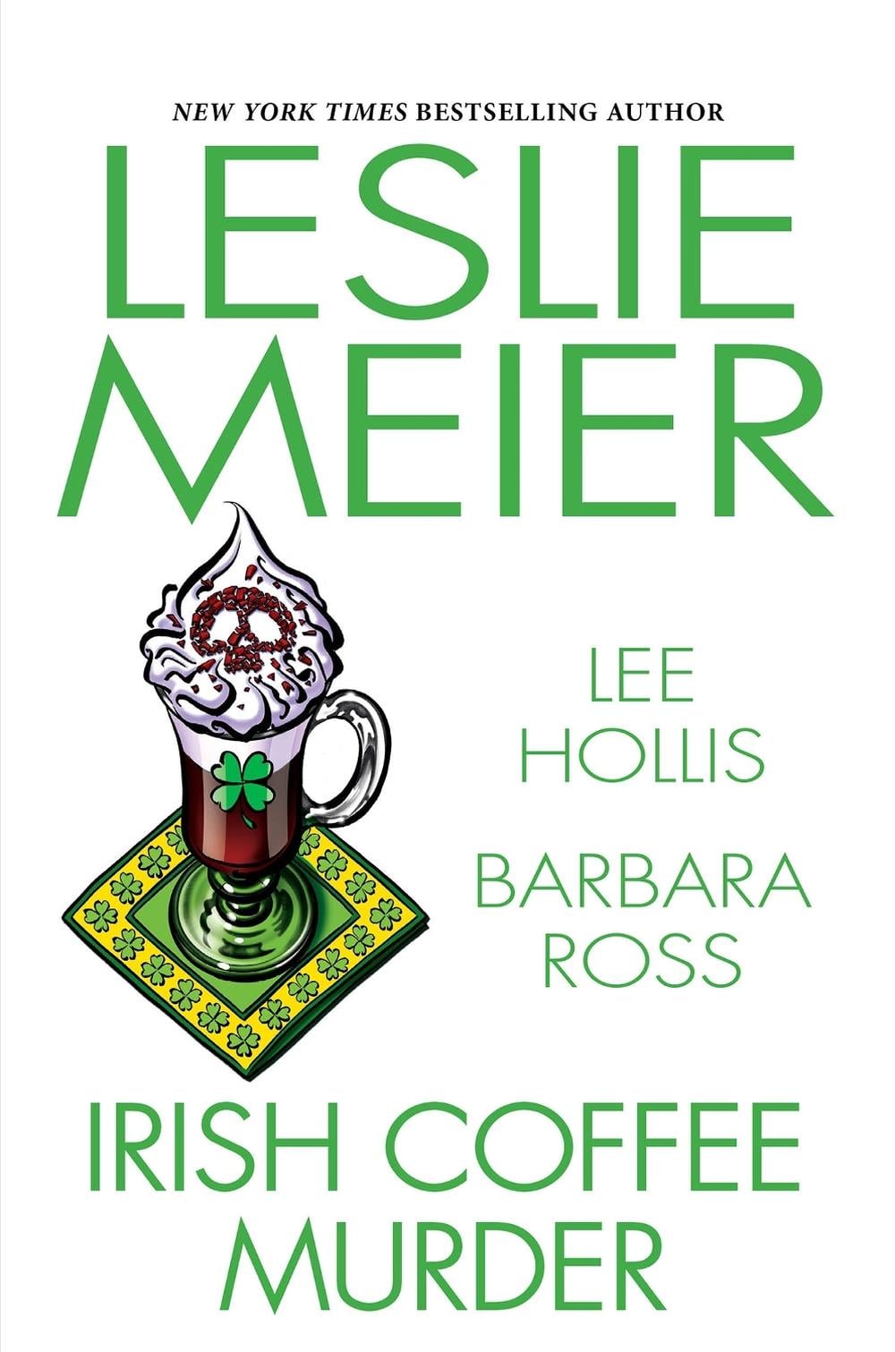Irish Coffee Murder by Leslie Meier - ISBN: 9781496740298