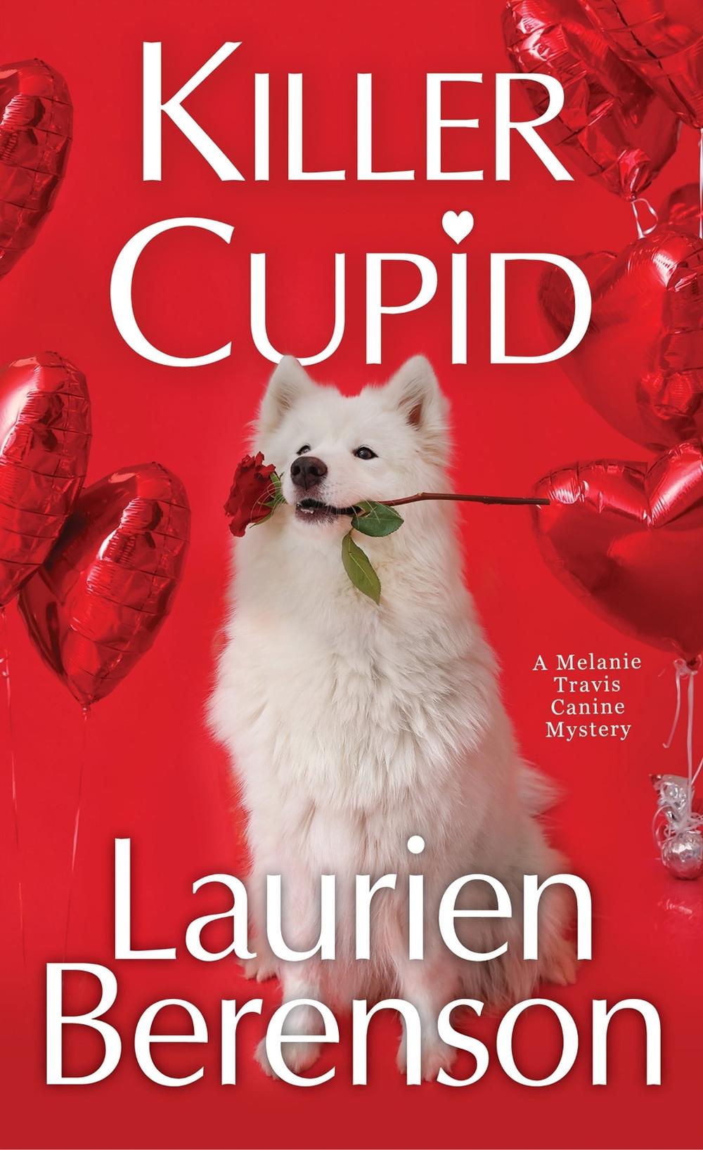 Killer Cupid by Laurien Berenson - ISBN: 9781496741042