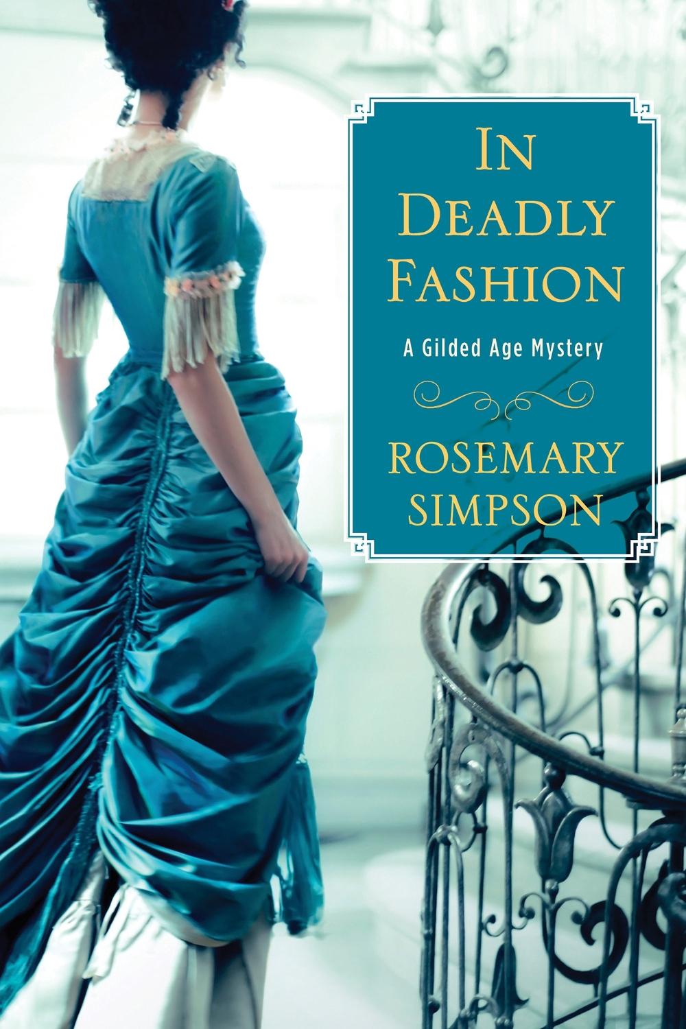 In Deadly Fashion by Rosemary Simpson - ISBN: 9781496741080