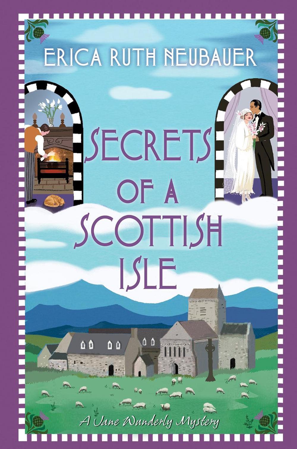Secrets of a Scottish Isle by Erica Ruth Neubauer - ISBN: 9781496741189
