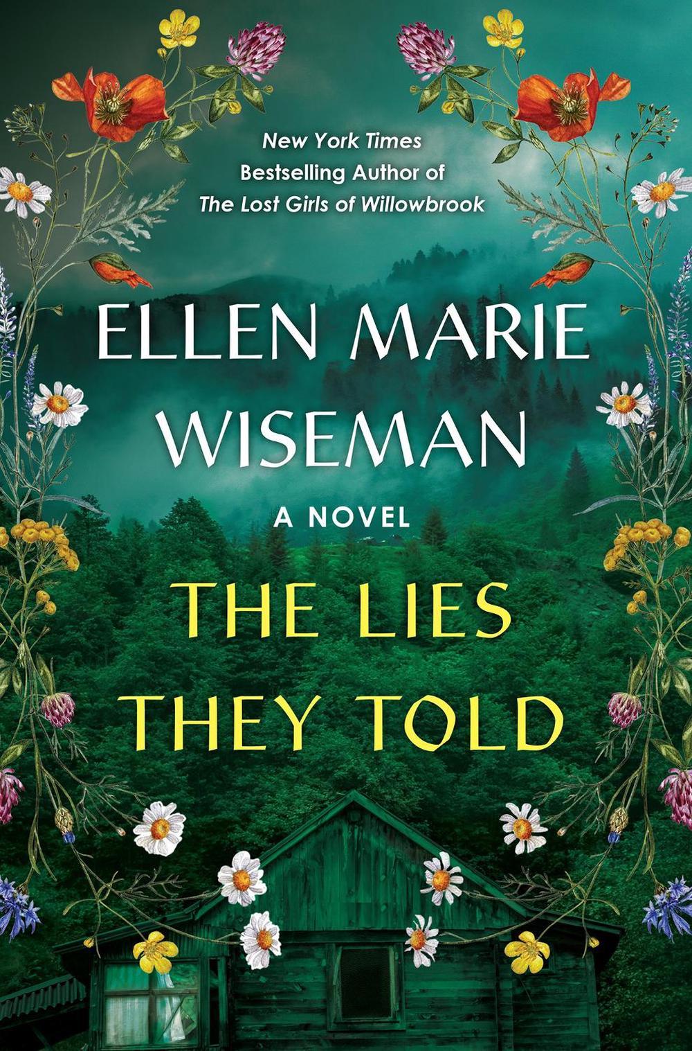 The Lies They Told by Ellen Marie Wiseman - ISBN: 9781496741509