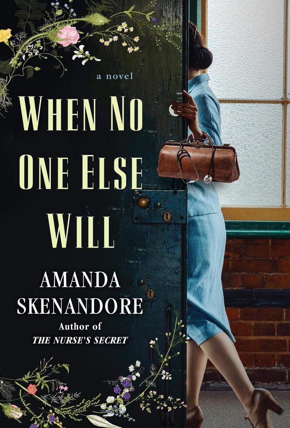 When No One Else Will by Amanda Skenandore - ISBN: 9781496741707