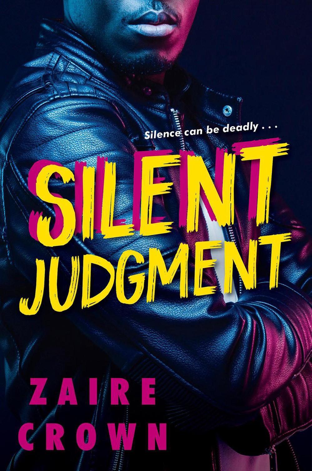 Silent Judgment by Zaire Crown - ISBN: 9781496741936