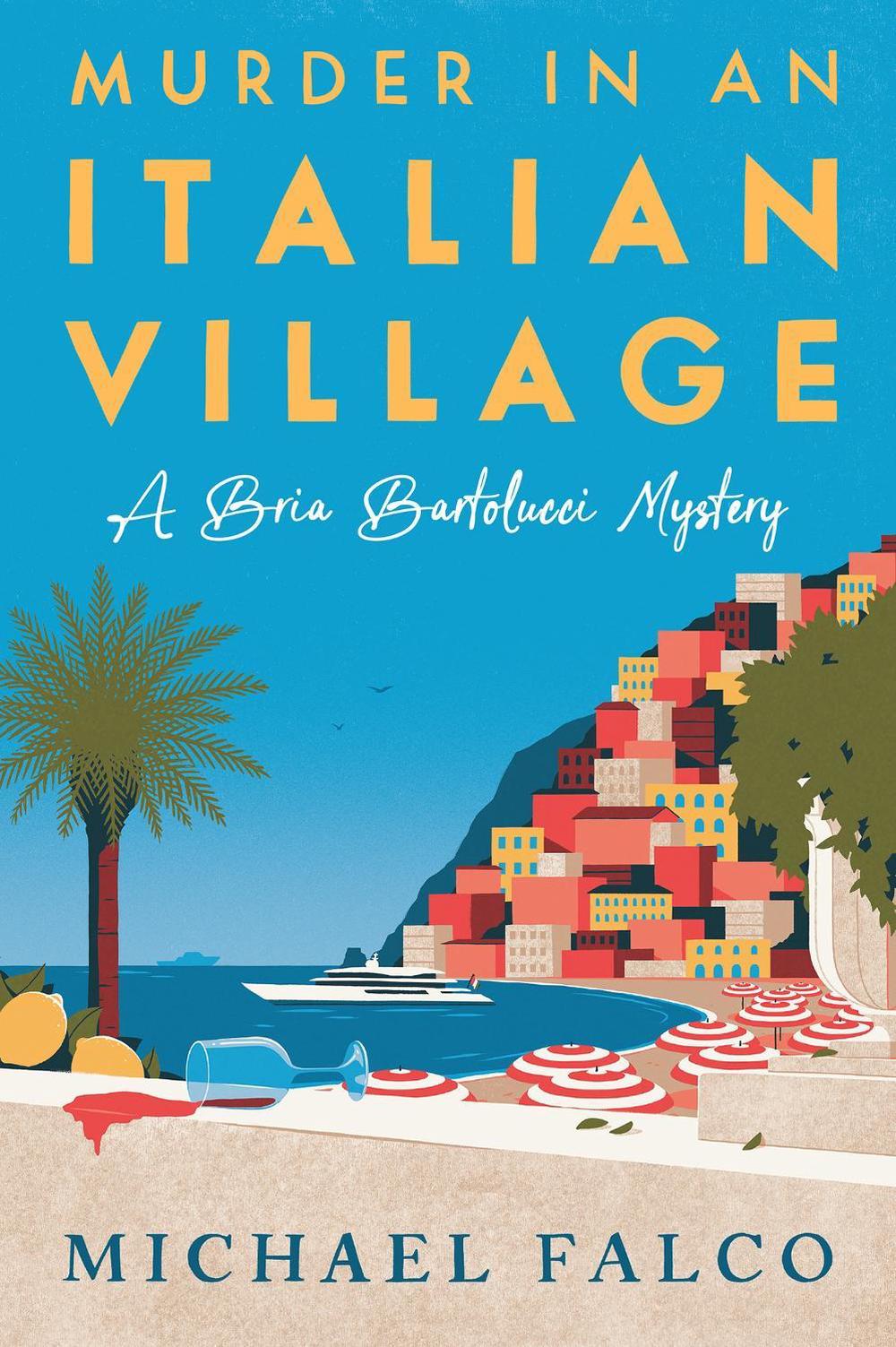 Murder in an Italian Village by Michael Falco - ISBN: 9781496742131