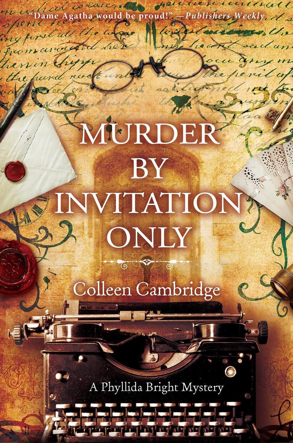 Murder by Invitation Only by Colleen Cambridge - ISBN: 9781496742568