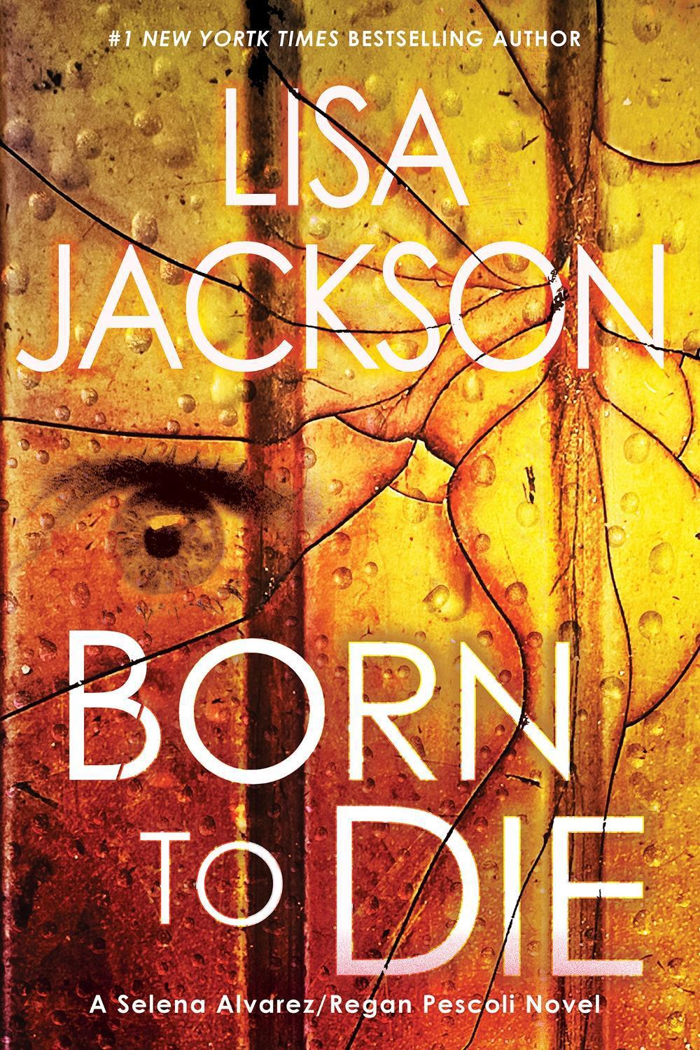 Born To Die by Lisa Jackson - ISBN: 9781496743077