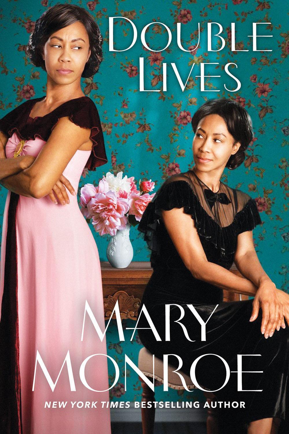 Double Lives by Mary Monroe - ISBN: 9781496743152