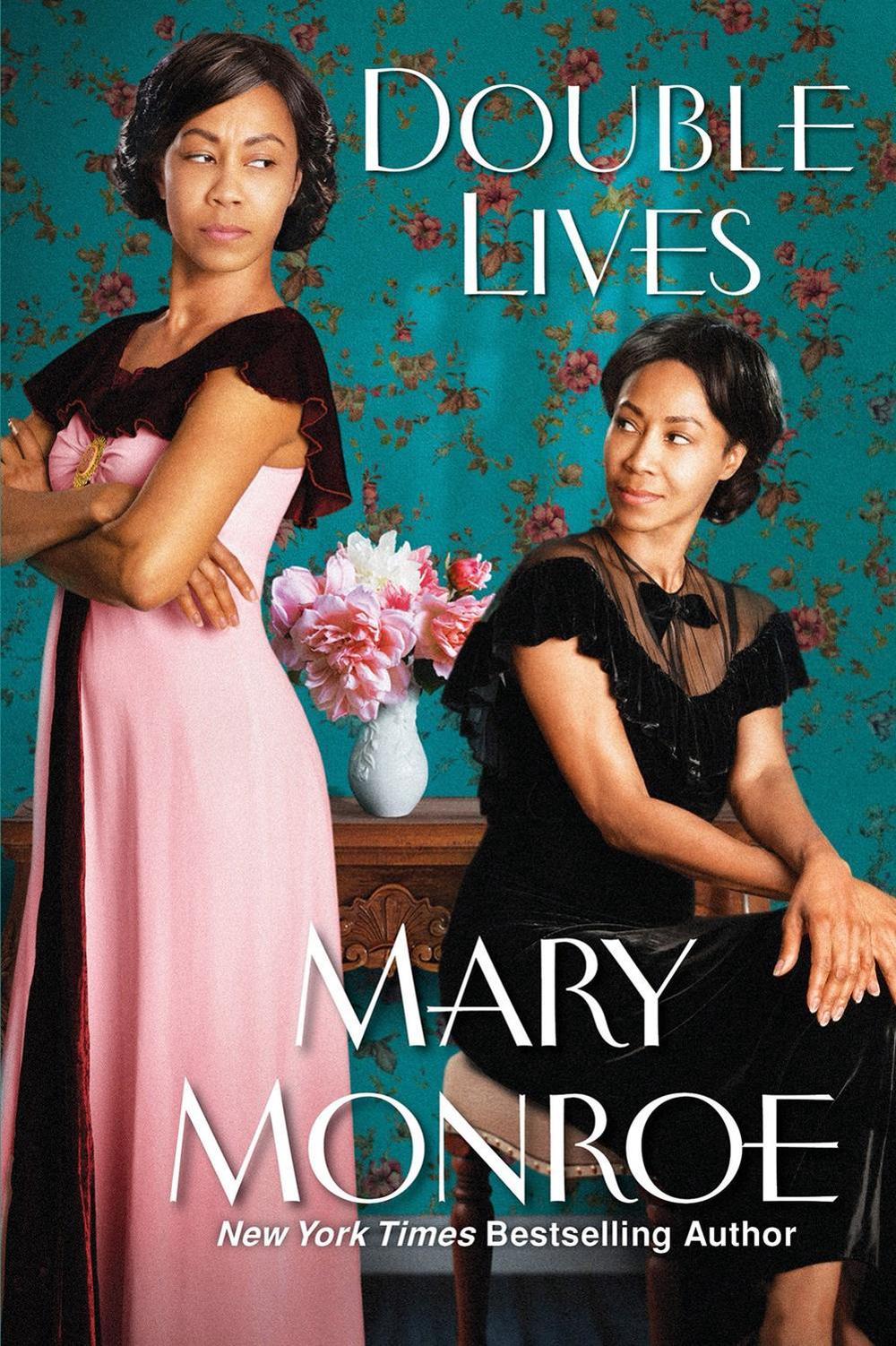 Double Lives by Mary Monroe - ISBN: 9781496743169