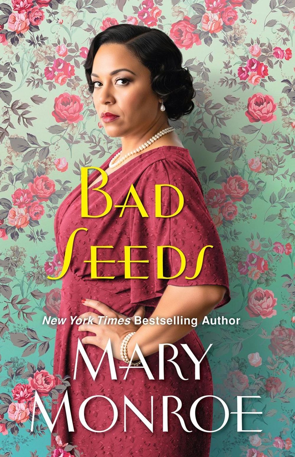 Bad Seeds by Mary Monroe - ISBN: 9781496743213