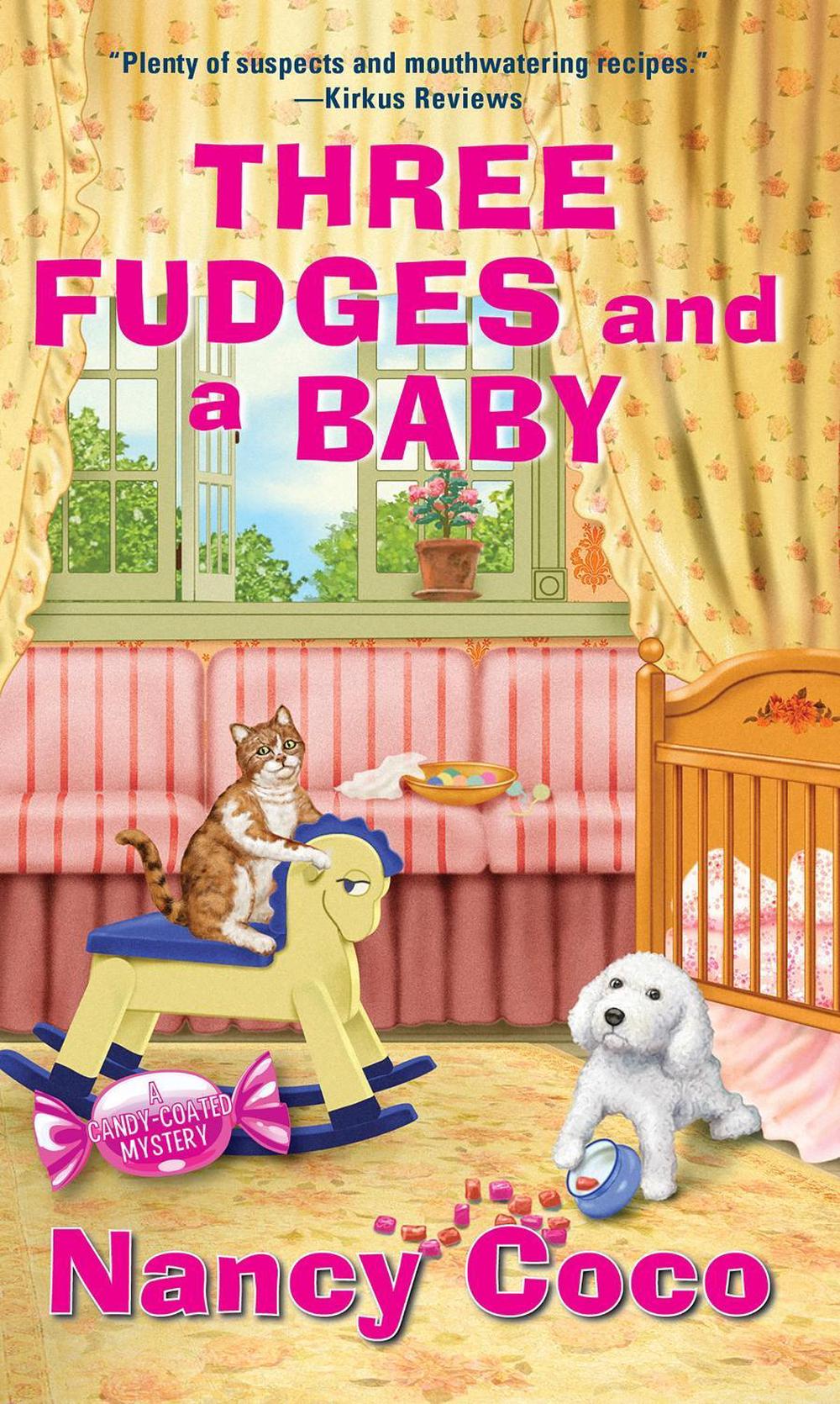 Three Fudges and a Baby by Nancy Coco - ISBN: 9781496743701