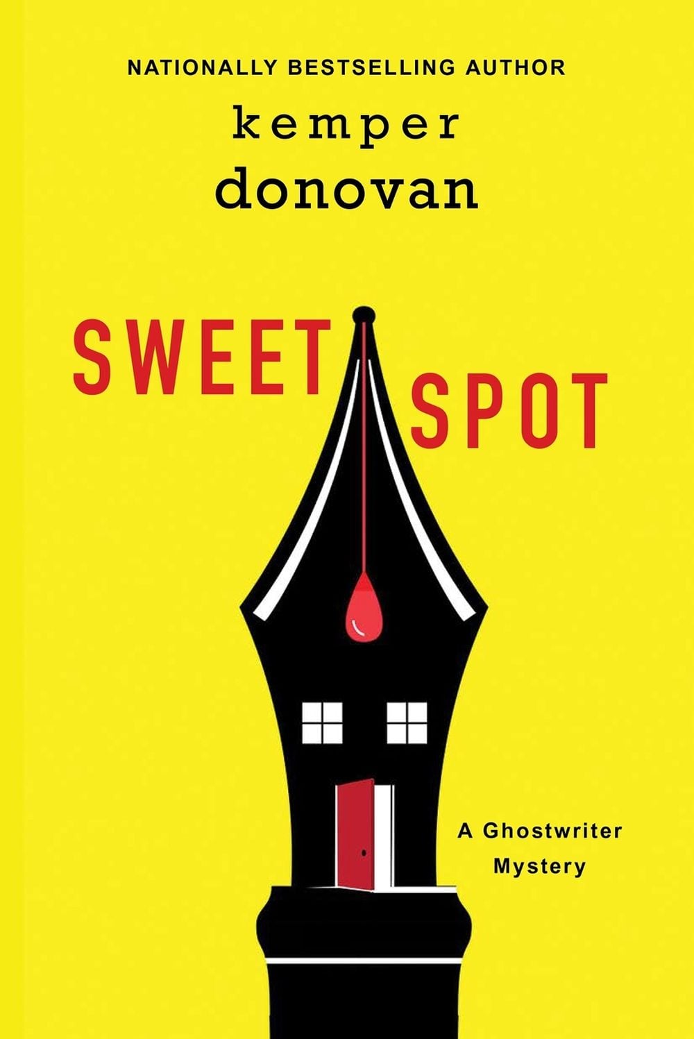 Sweet Spot by Kemper Donovan - ISBN: 9781496744555