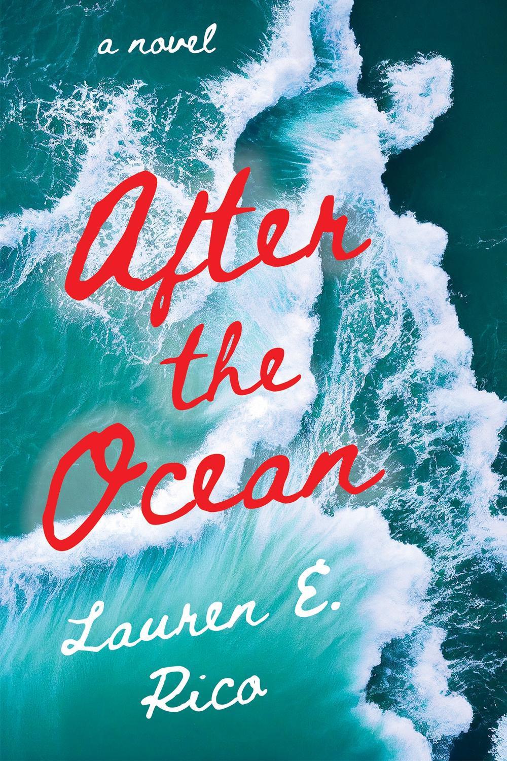 After the Ocean by Lauren E. Rico - ISBN: 9781496744661