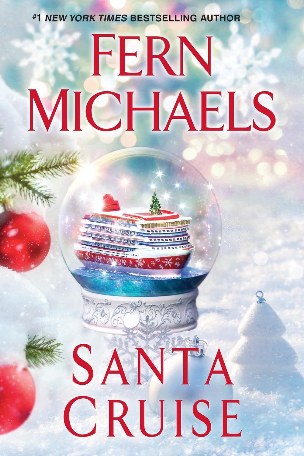 Santa Cruise by Fern Michaels - ISBN: 9781496744999