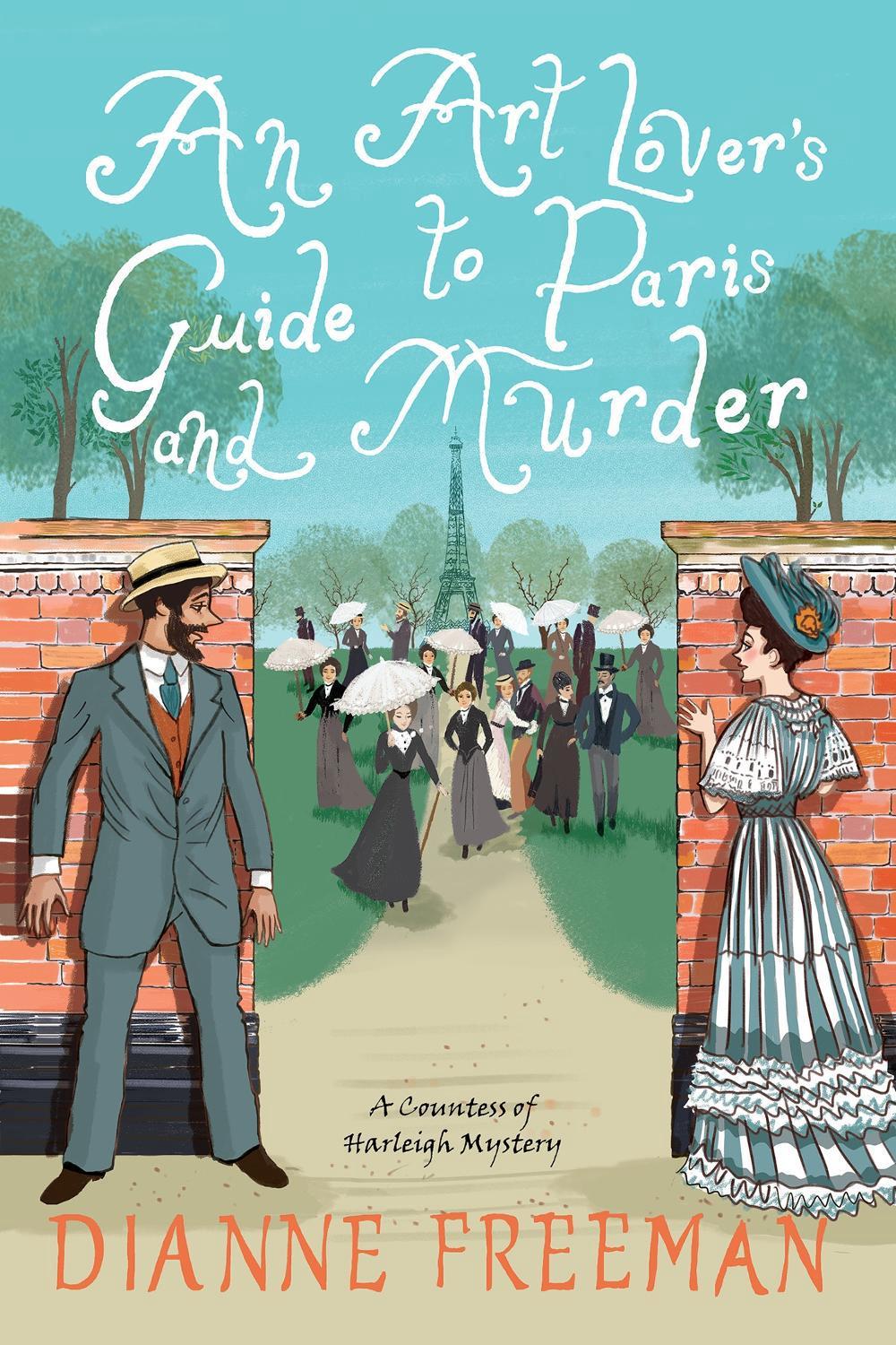 Art Lover's Guide to Paris and Murder, An by Dianne Freeman - ISBN: 9781496745125