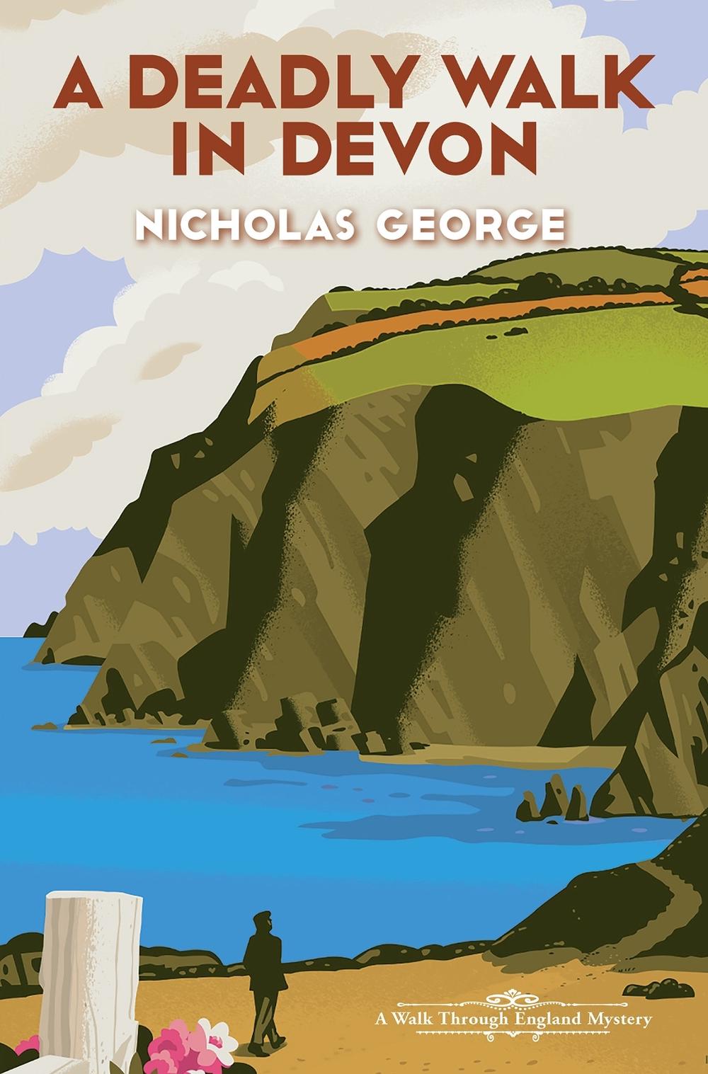A Deadly Walk in Devon by Nicholas George - ISBN: 9781496745262