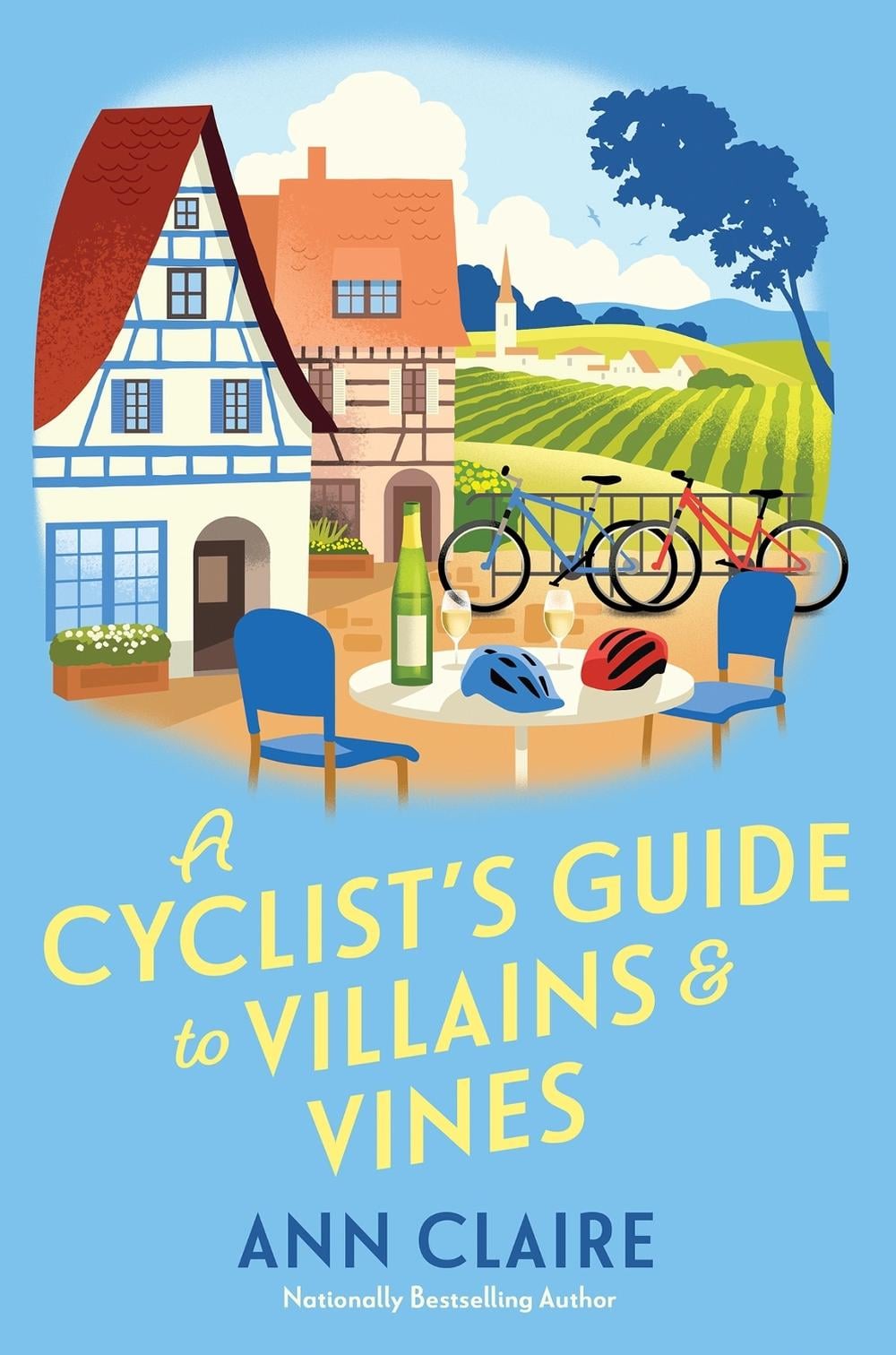 A Cyclist's Guide to Villains & Vines by Ann Claire - ISBN: 9781496745712