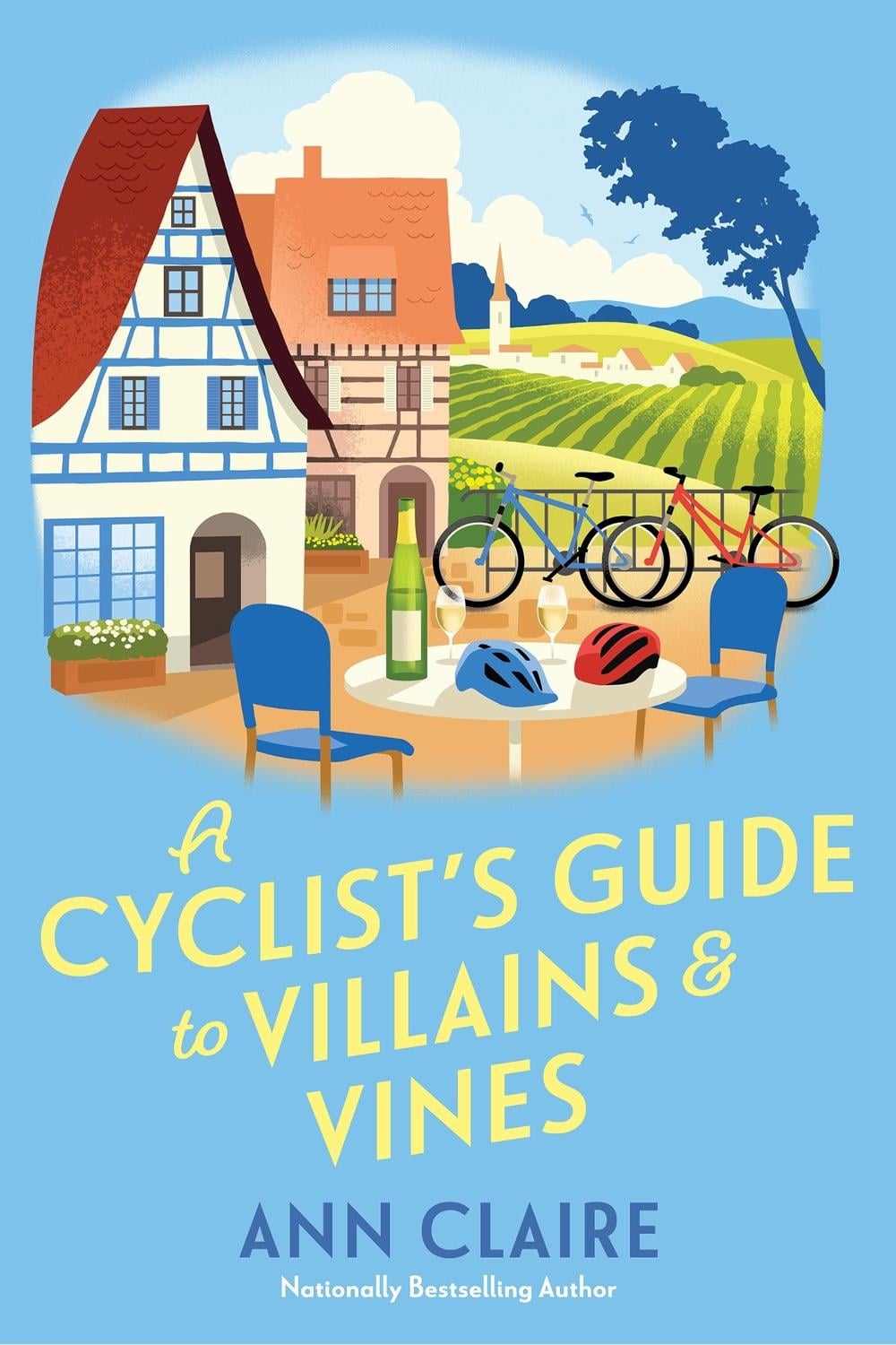 A Cyclist’s Guide to Villains & Vines by Ann Claire - ISBN: 9781496745729