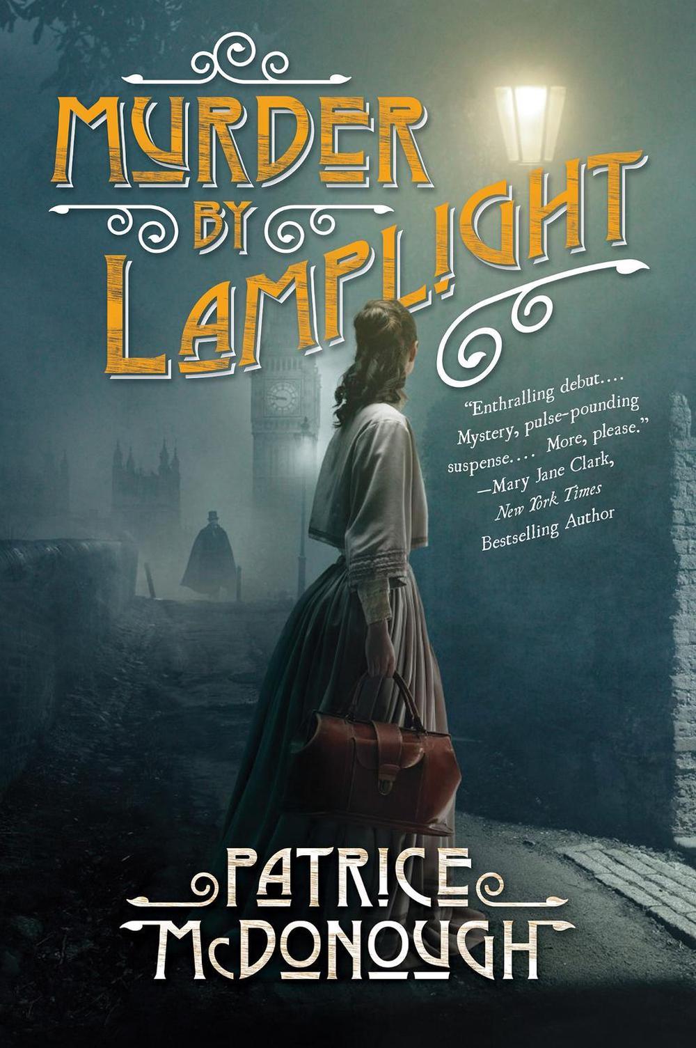 Murder by Lamplight by Patrice McDonough - ISBN: 9781496746368