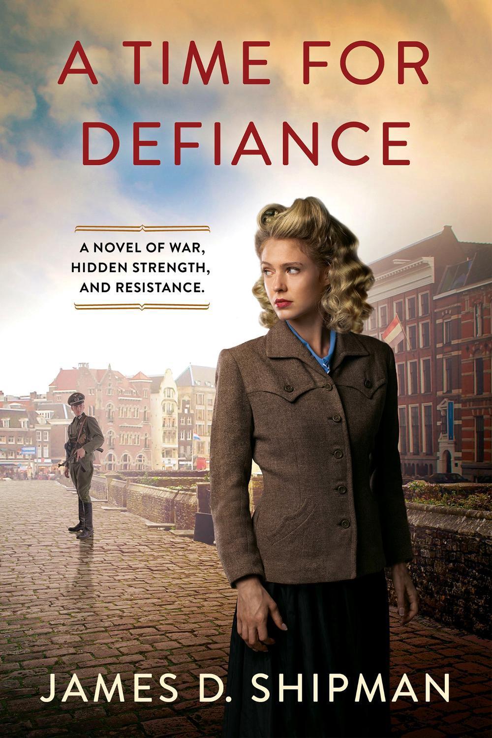 A Time for Defiance by James D. Shipman - ISBN: 9781496747761