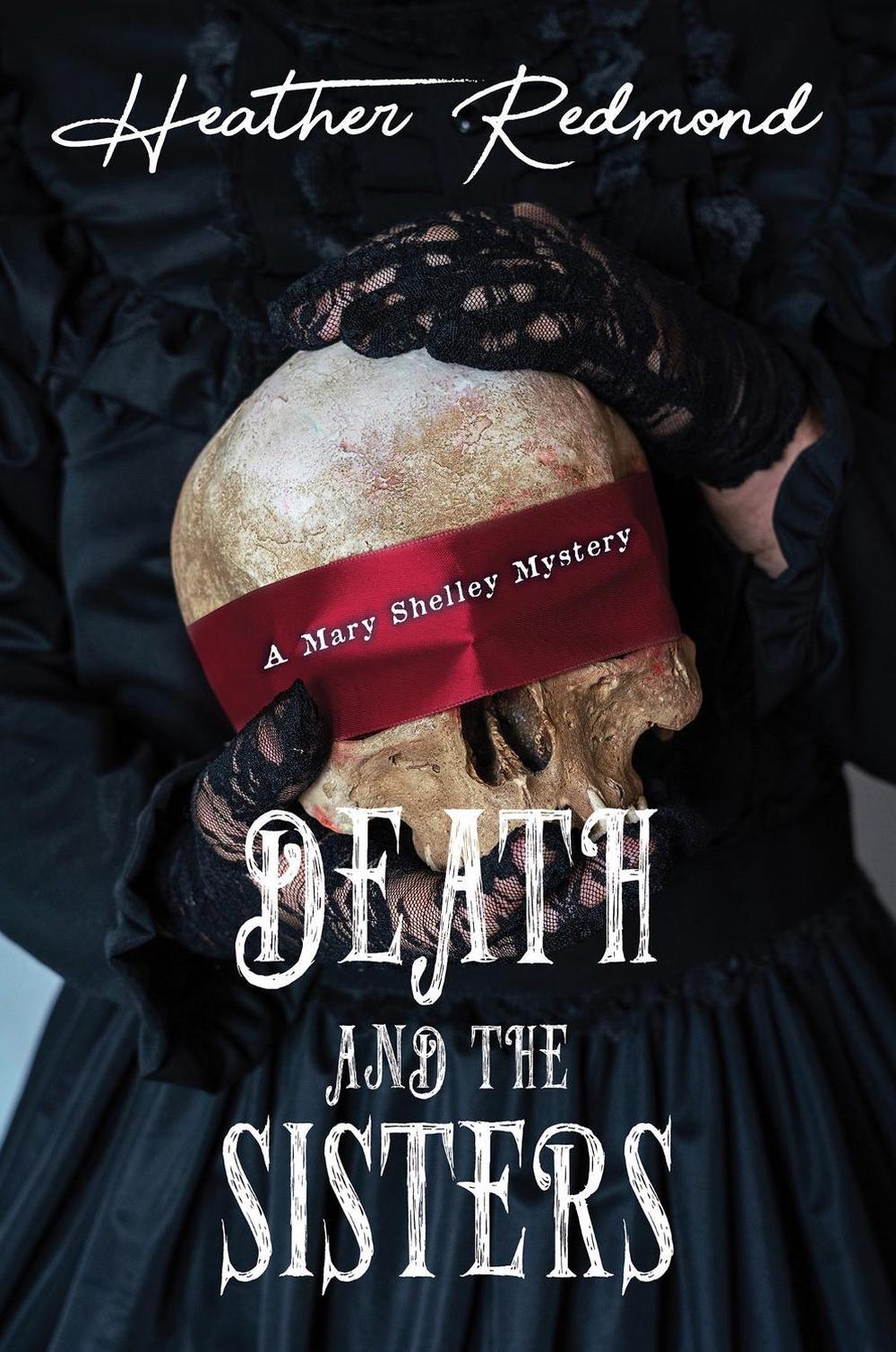 Death and the Sisters by Heather Redmond - ISBN: 9781496748492