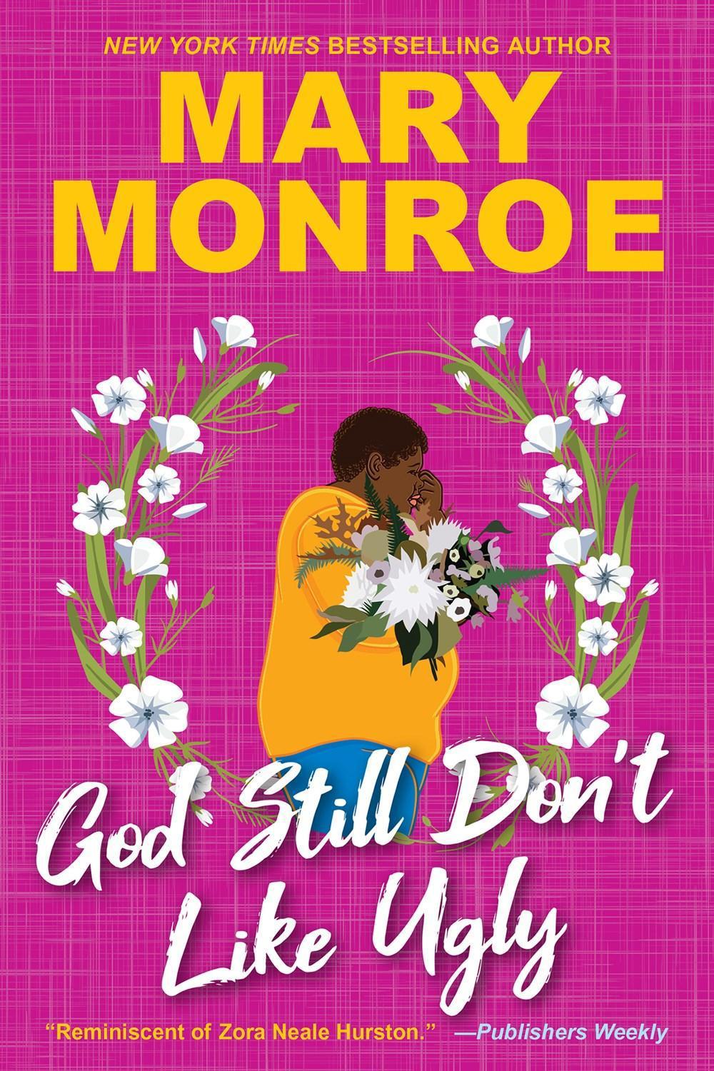 God Still Don't Like Ugly by Mary Monroe - ISBN: 9781496749895