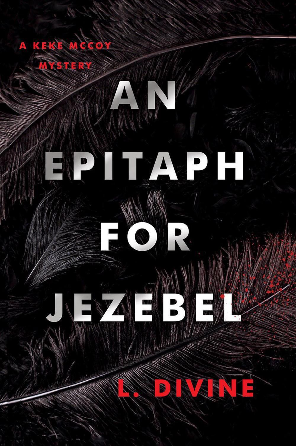 An Epitaph for Jezebel by L. Divine - ISBN: 9781496749970
