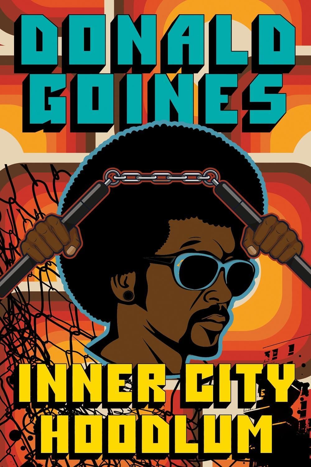 Inner City Hoodlum by Donald Goines - ISBN: 9781496750044
