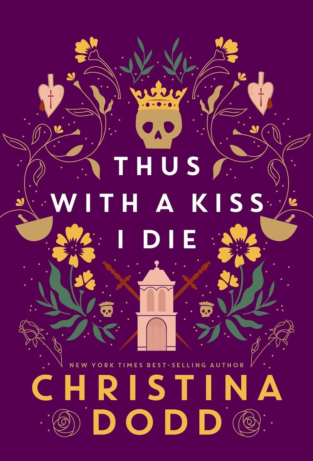 Thus with a Kiss I Die by Christina Dodd - ISBN: 9781496750198
