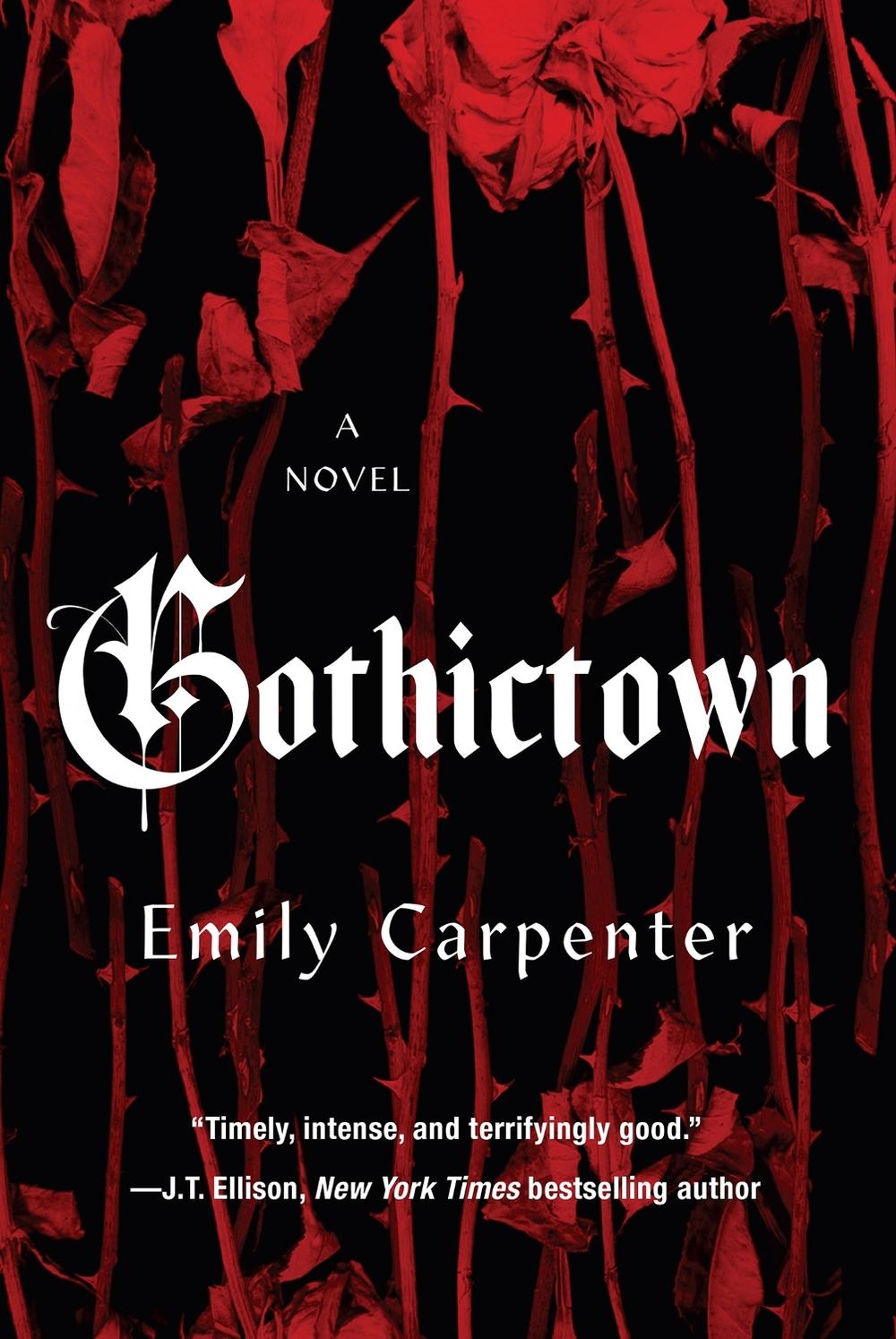 Gothictown by Emily Carpenter - ISBN: 9781496750549