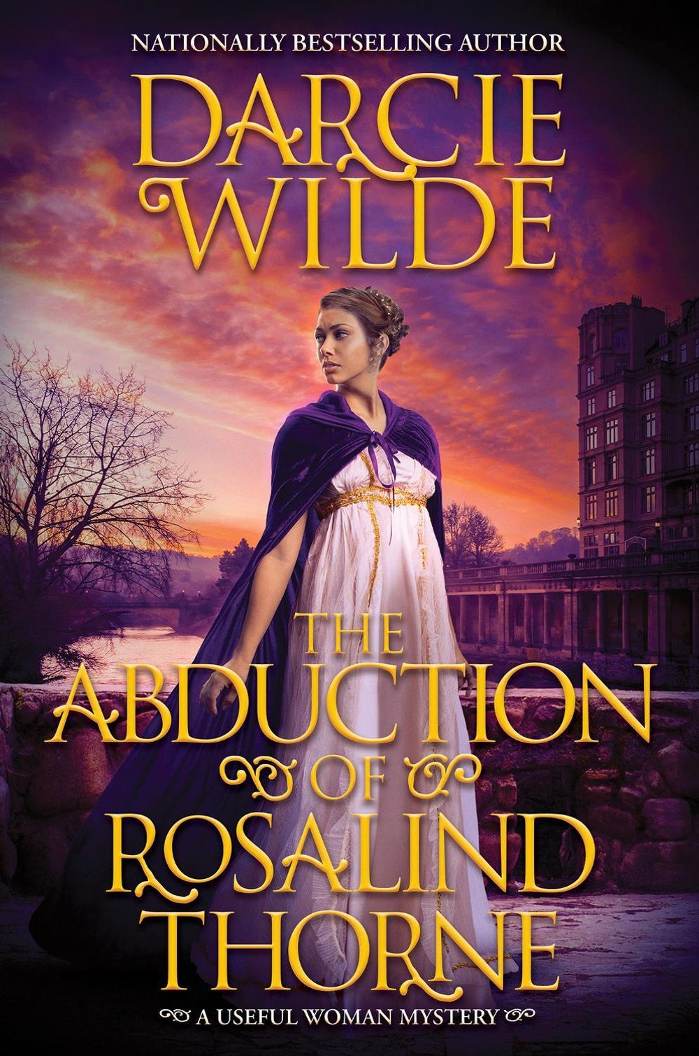 The Abduction of Rosalind Thorne by Darcie Wilde - ISBN: 9781496750662
