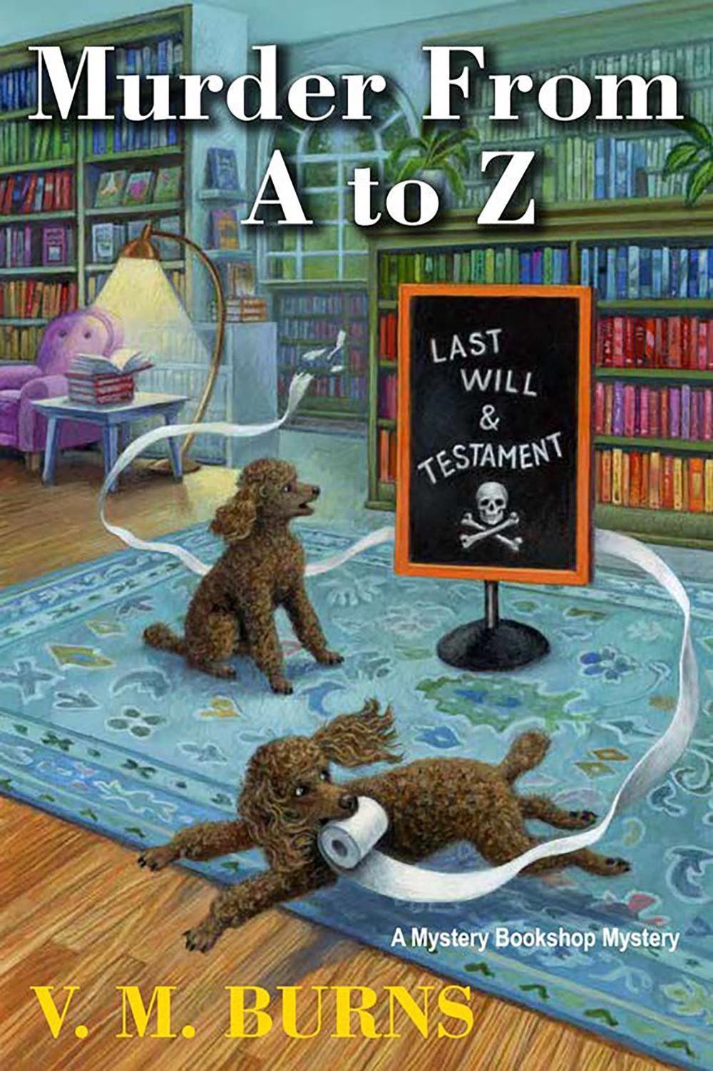 Murder from A to Z by V.M. Burns - ISBN: 9781496750822